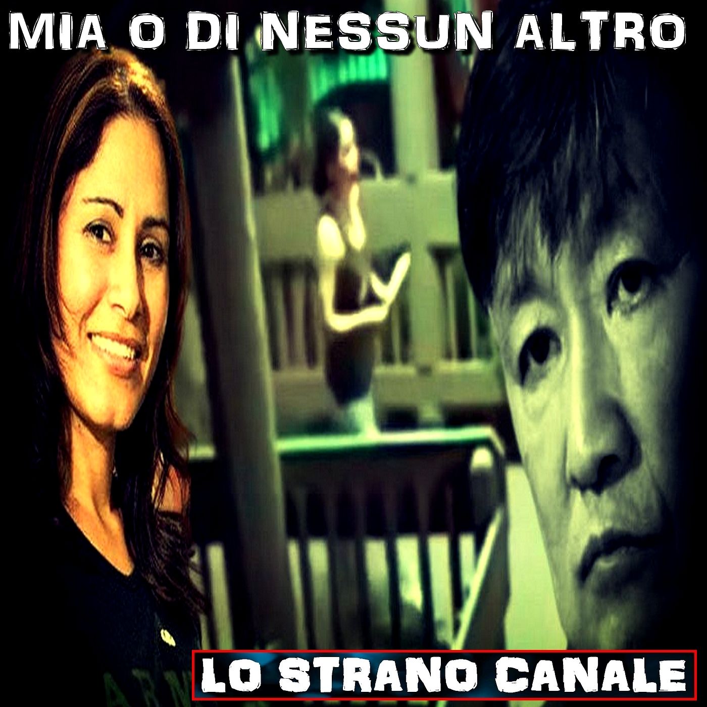 cover of episode MIA O DI NESSUN ALTRO - IL CASO DI MARIBEL RAMOS (Lo Strano Canale Podcast)