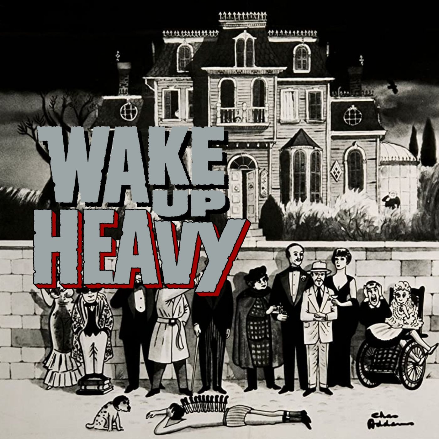Wake Up Heavy