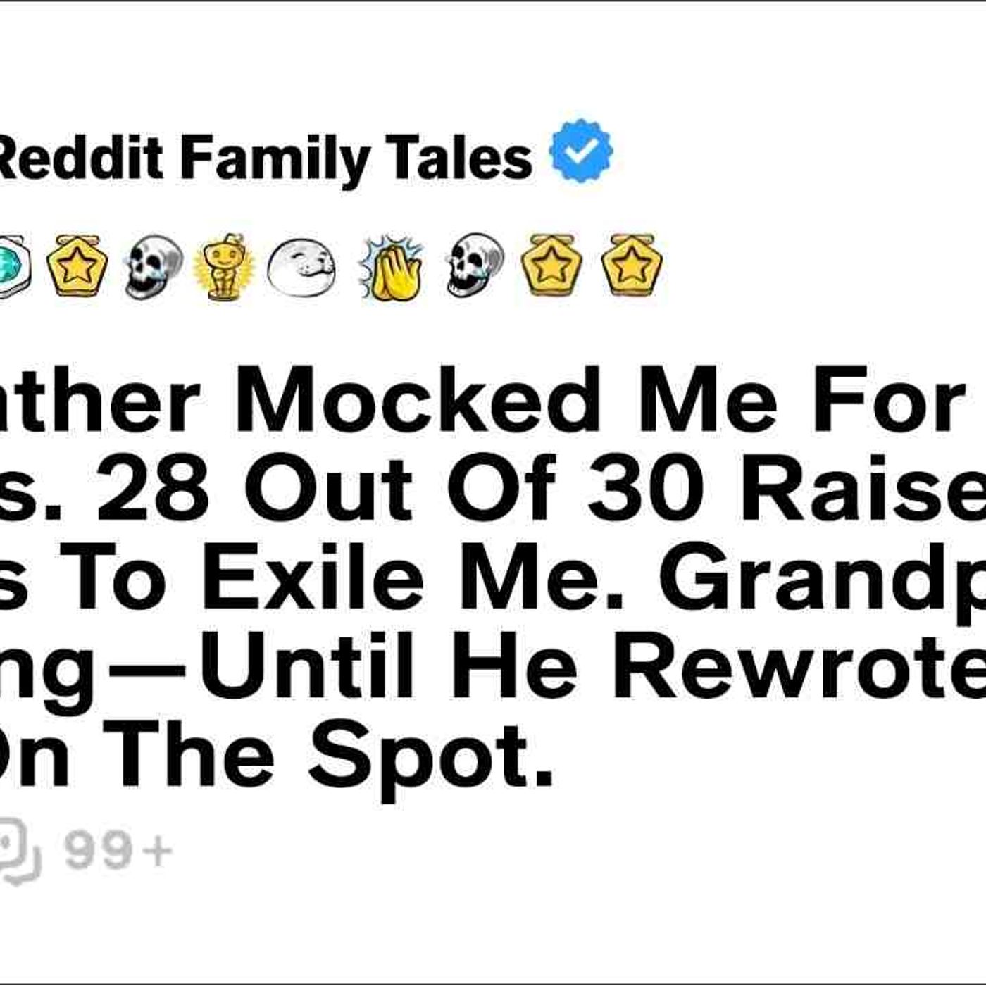 My Father Mocked Me For Driving Trucks. 28 Out Of 30 Raised Their Hands... - Reddit Family Tales episode artwork