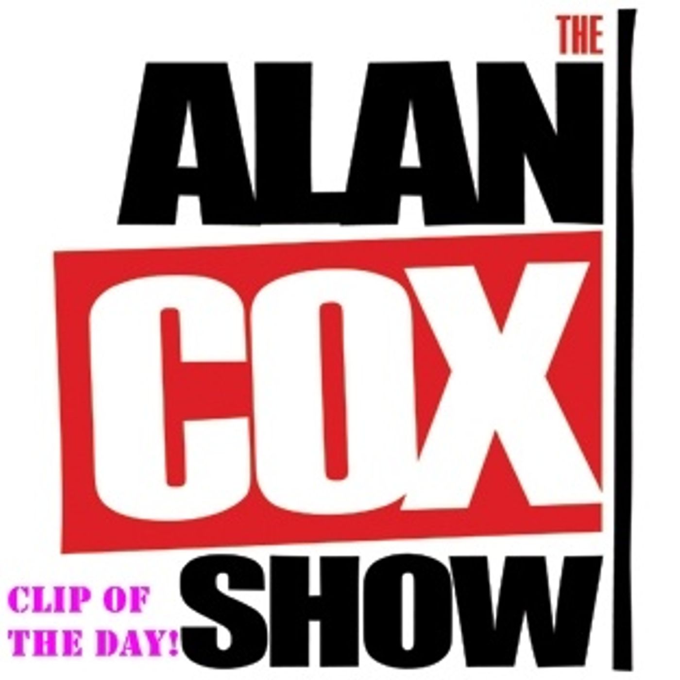 Alan Cox Show Clip of the Day 2 episode artwork