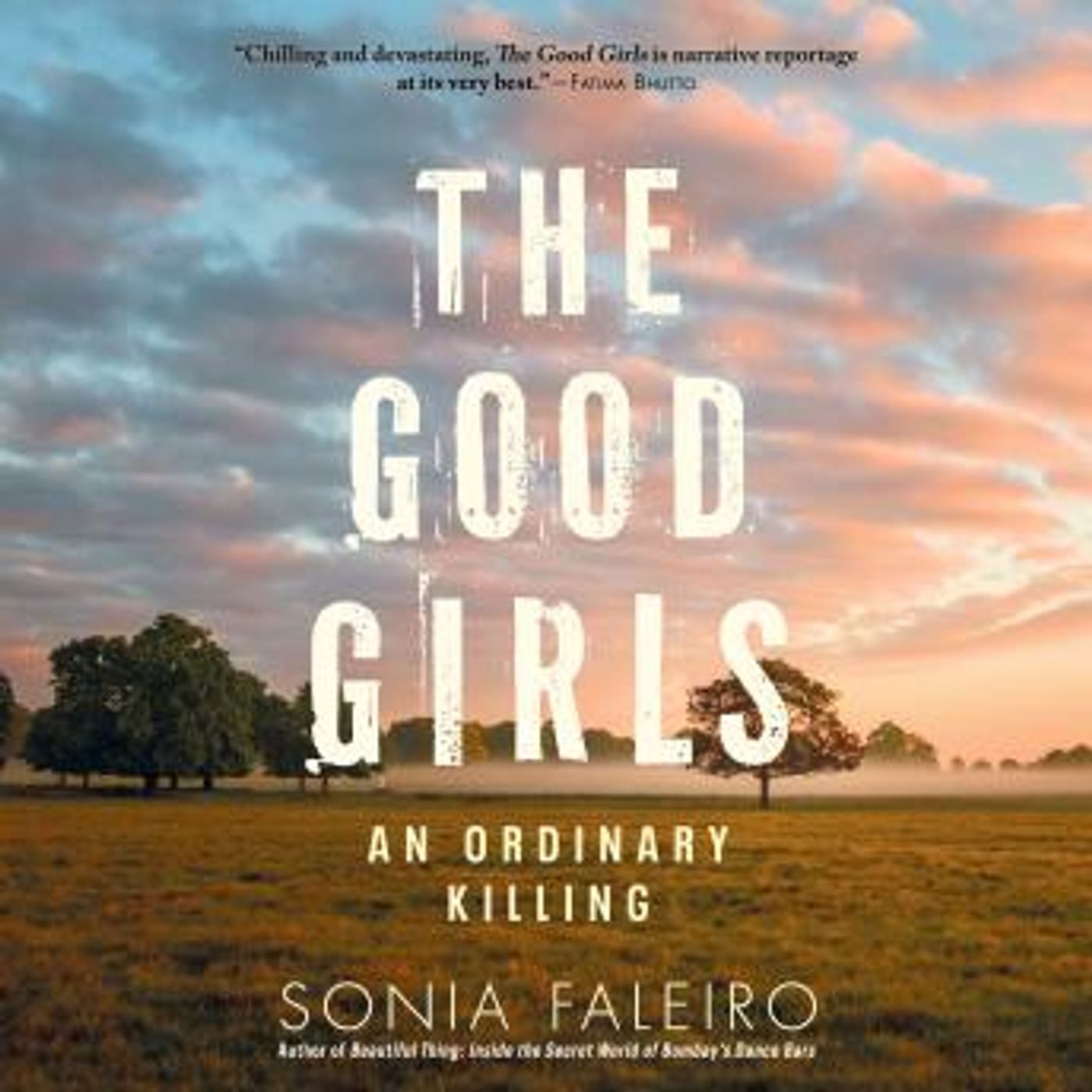 The Good Girls: An Ordinary Killing by Sonia Faleiro episode artwork