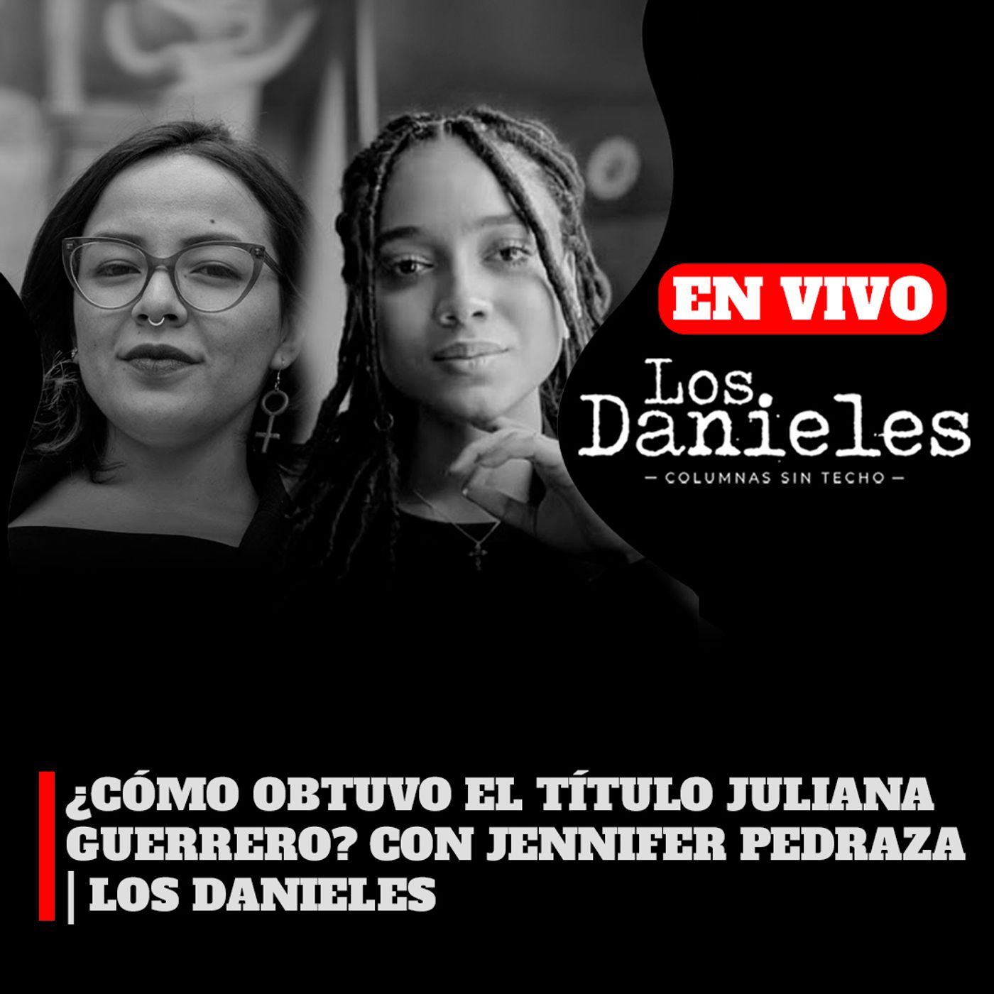 ¿CÓMO OBTUVO EL TÍTULO JULIANA GUERRERO? CON JENNIFER PEDRAZA