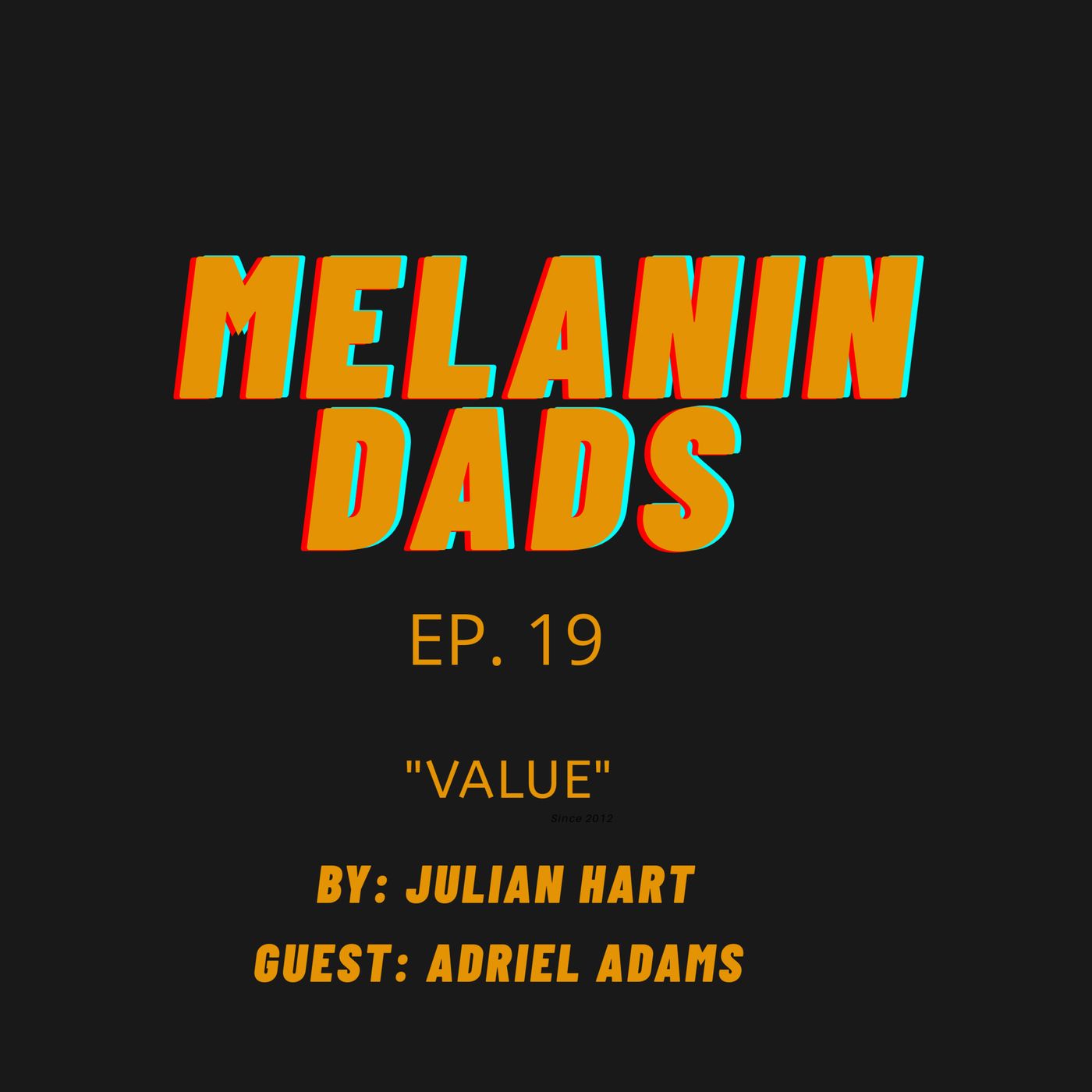 Melanin Dads
