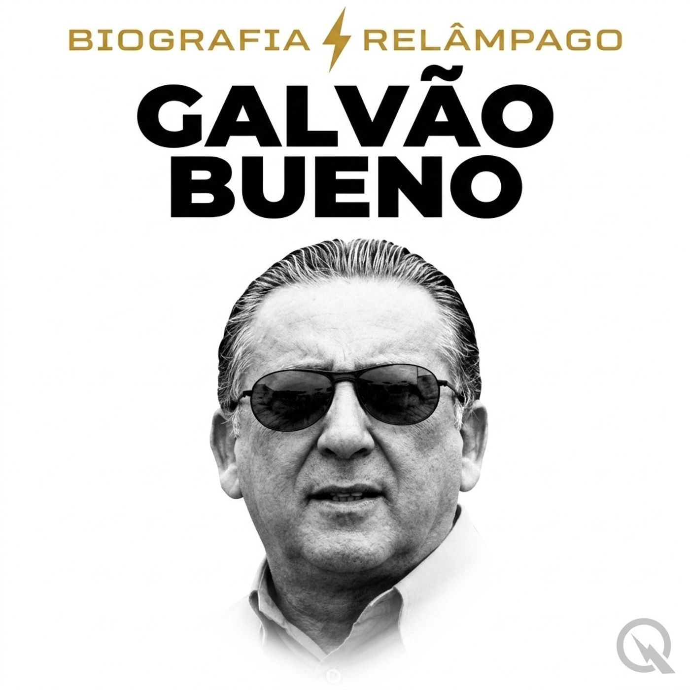 Galvão Bueno - Biografia Relâmpago