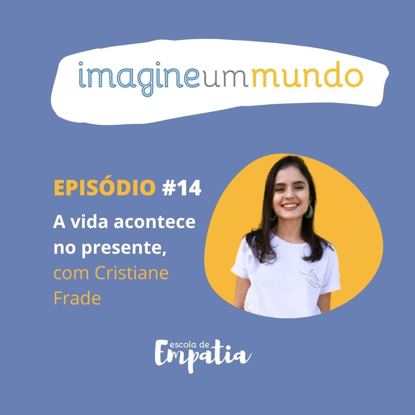 Imagine um mundo