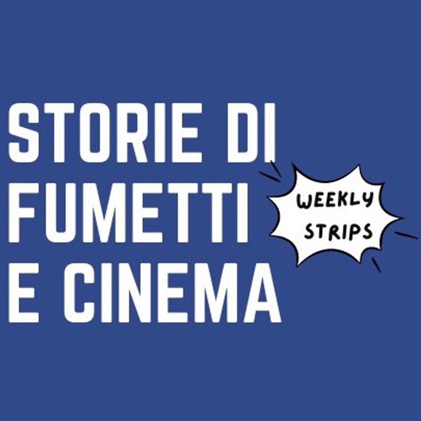 Storie di Fumetti e Cinema