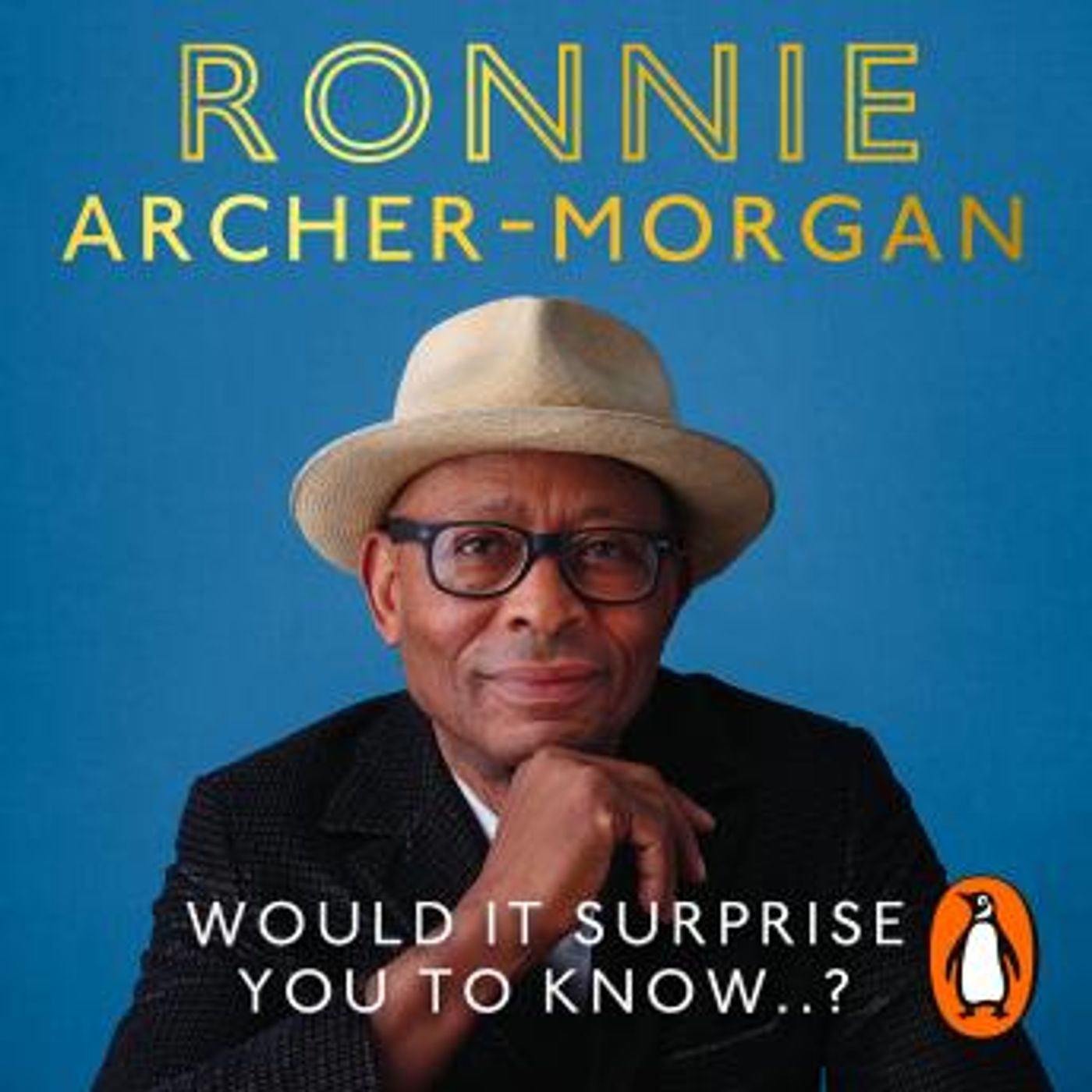 Would It Surprise You To Know…? by Janet Gleeson, Ronnie Archer-Morgan episode artwork