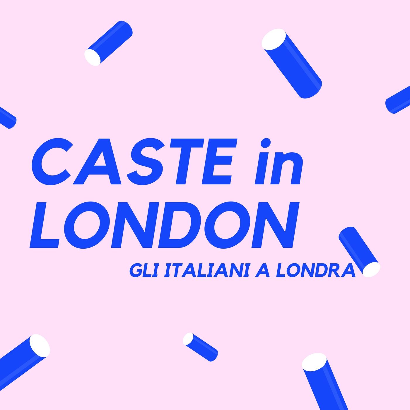CASTE IN LONDON!