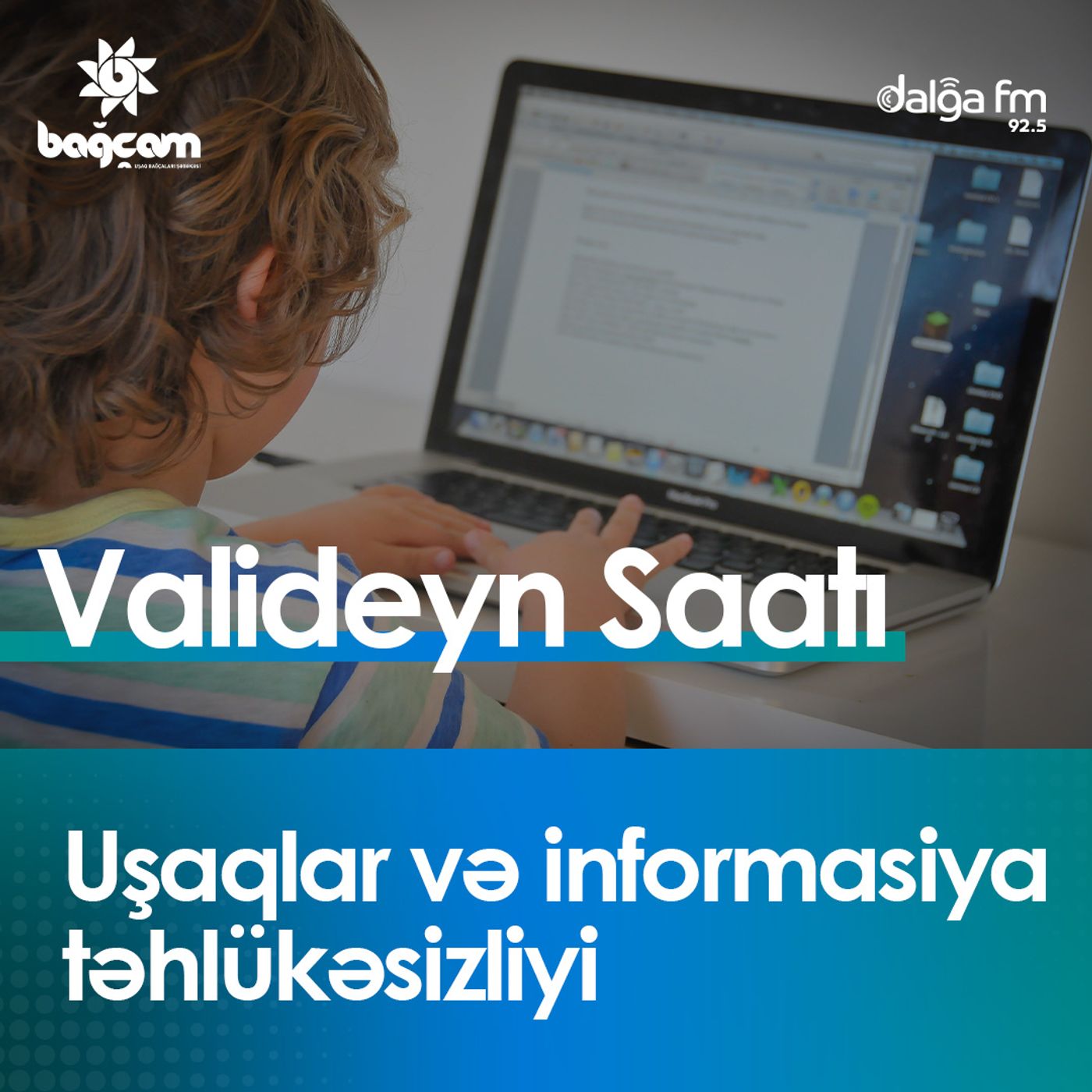 Uşaqlar  və informasiya təhlükəsizliyi I Valideyn saatı episode artwork