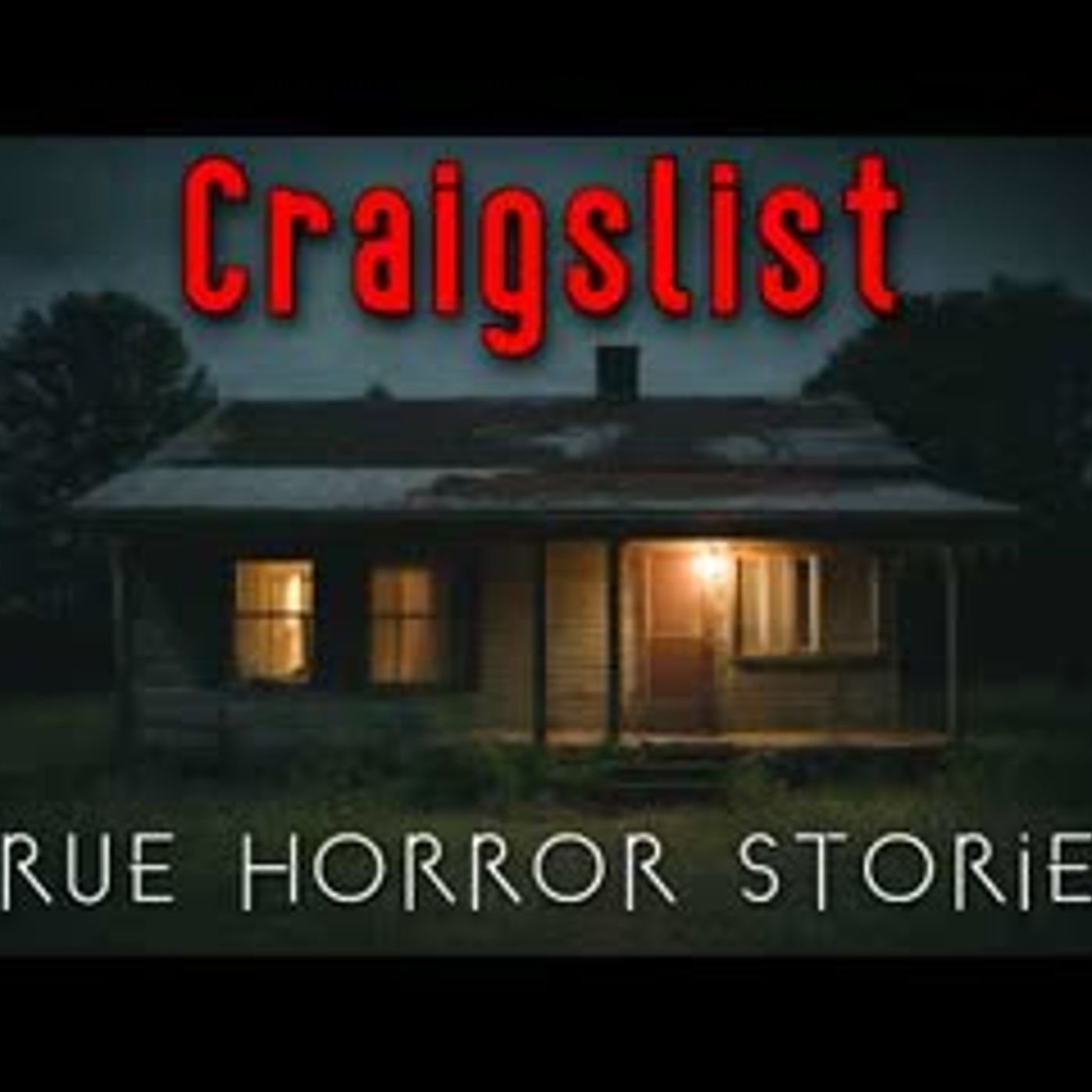 3 True Disturbing Craigslist Encounters Horror Stories episode artwork