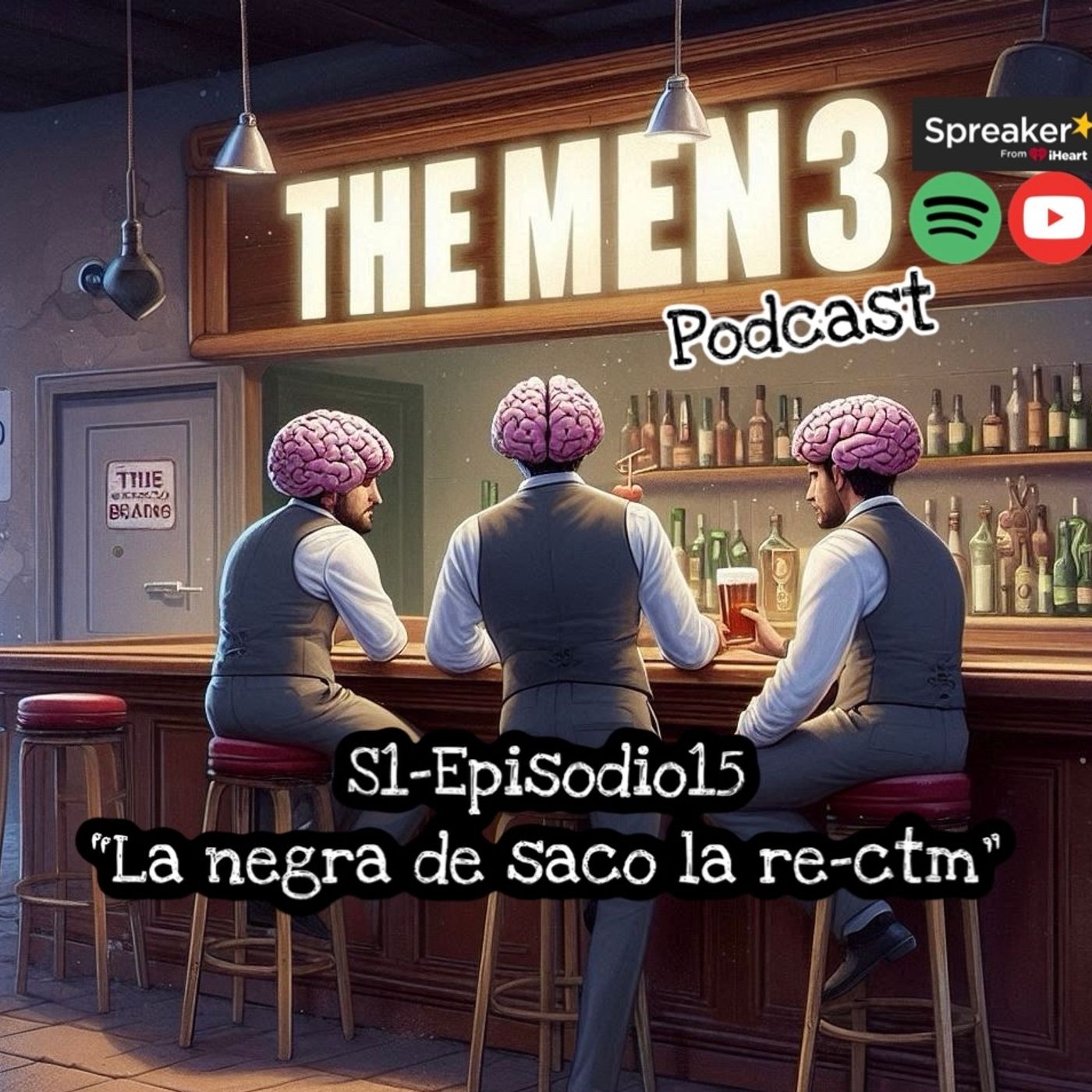 The Men3 S1 E15: La negra se saco la re-ctm episode artwork