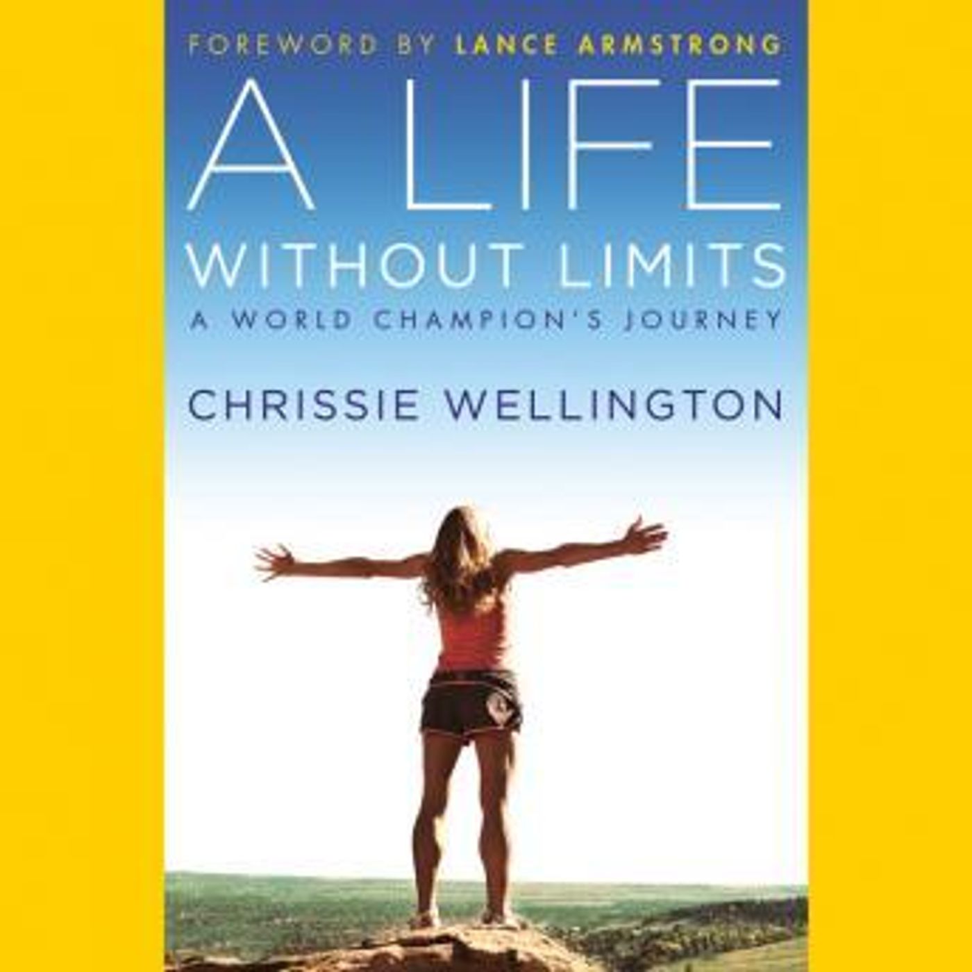 A Life Without Limits: A World Champion's Journey by Chrissie Wellington episode artwork