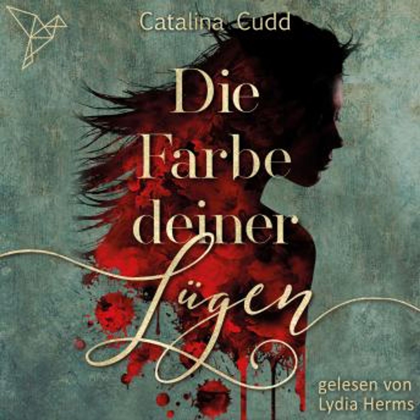 [German] - Die Farbe deiner Lügen (ungekürzt) by Catalina Cudd episode artwork