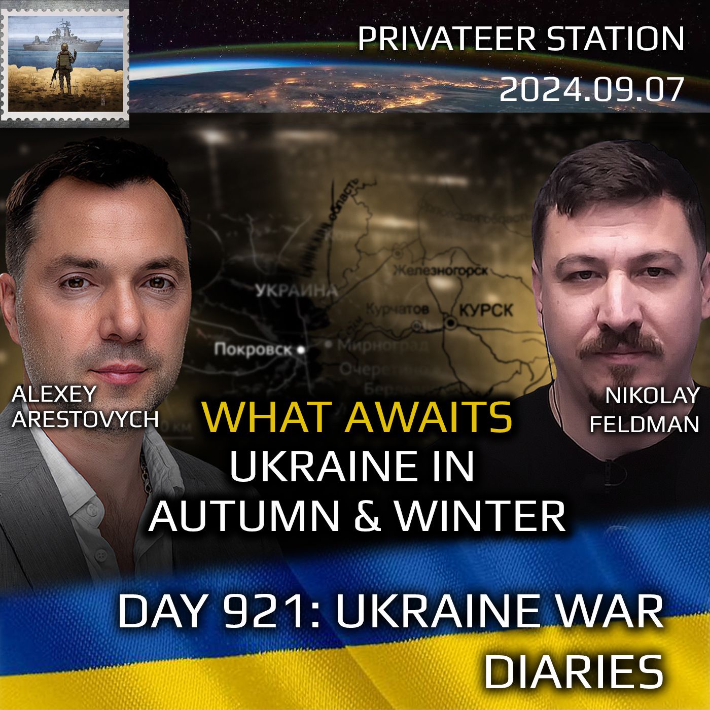 cover of episode War in Ukraine, Analytics. Day 921: What Awaits Ukraine in Autumn & Winter. Arestovych, Feldman