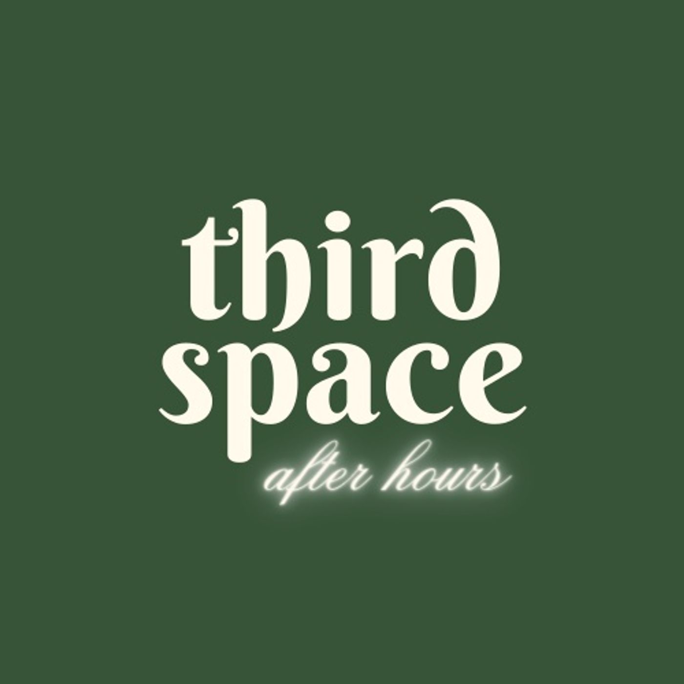 Third Space After Hours