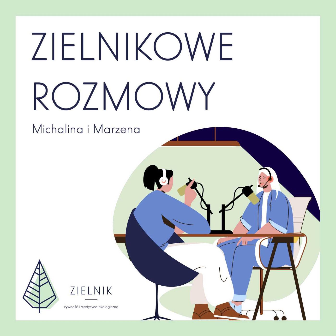 Zielnikowe rozmowy