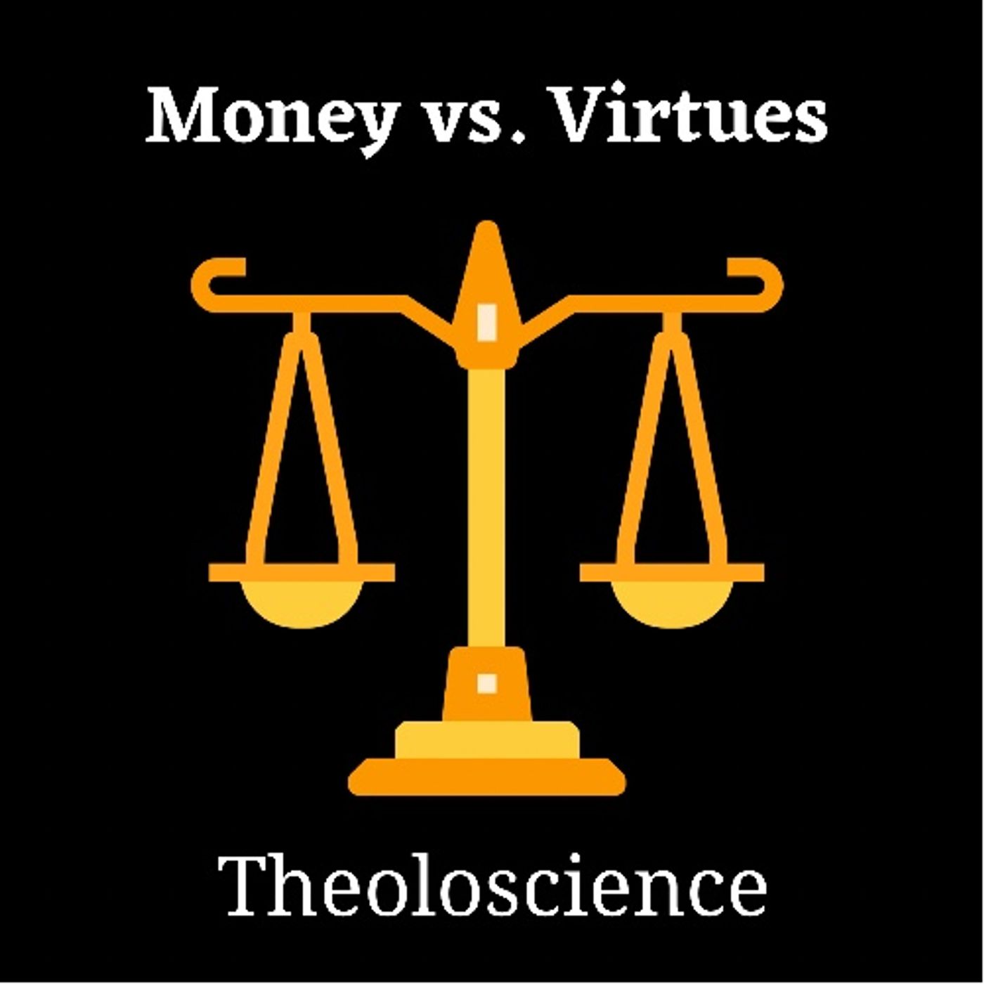 Money vs. Virtues episode artwork