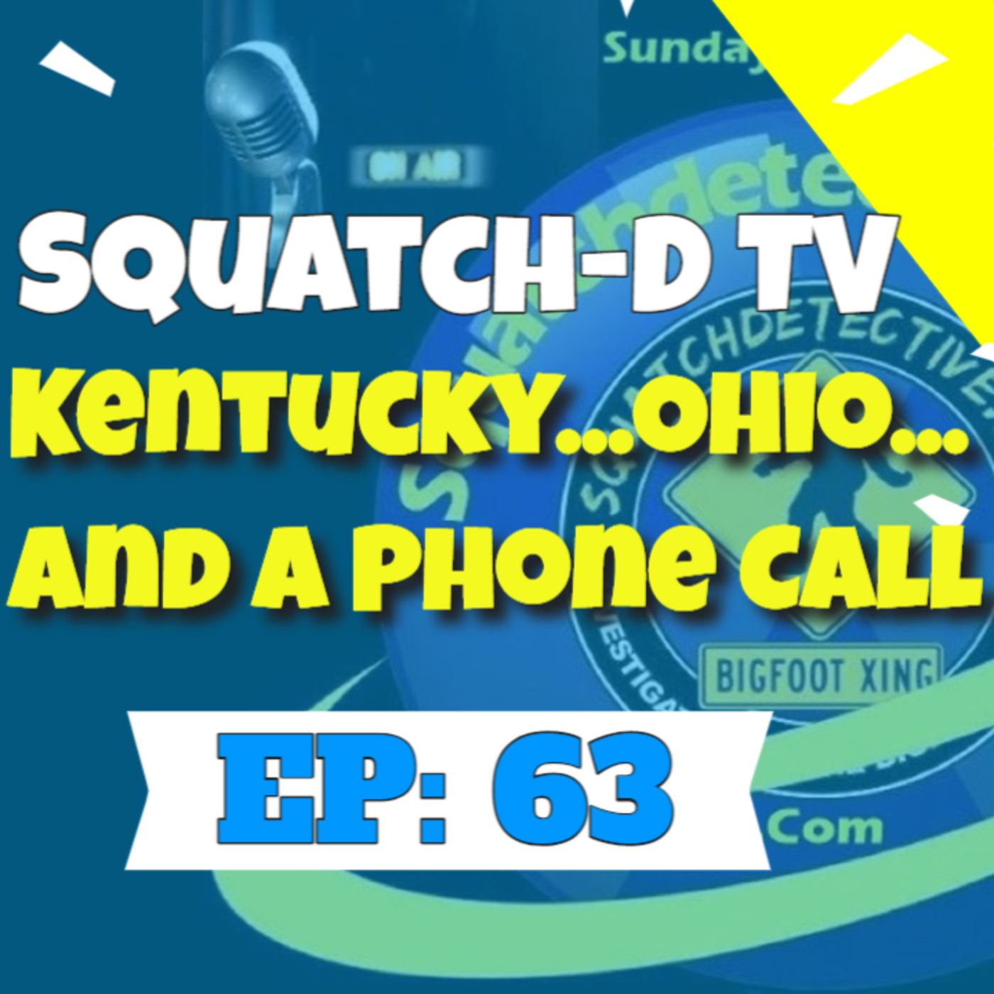 The Bigfoot Mystery - Squatch-D TV