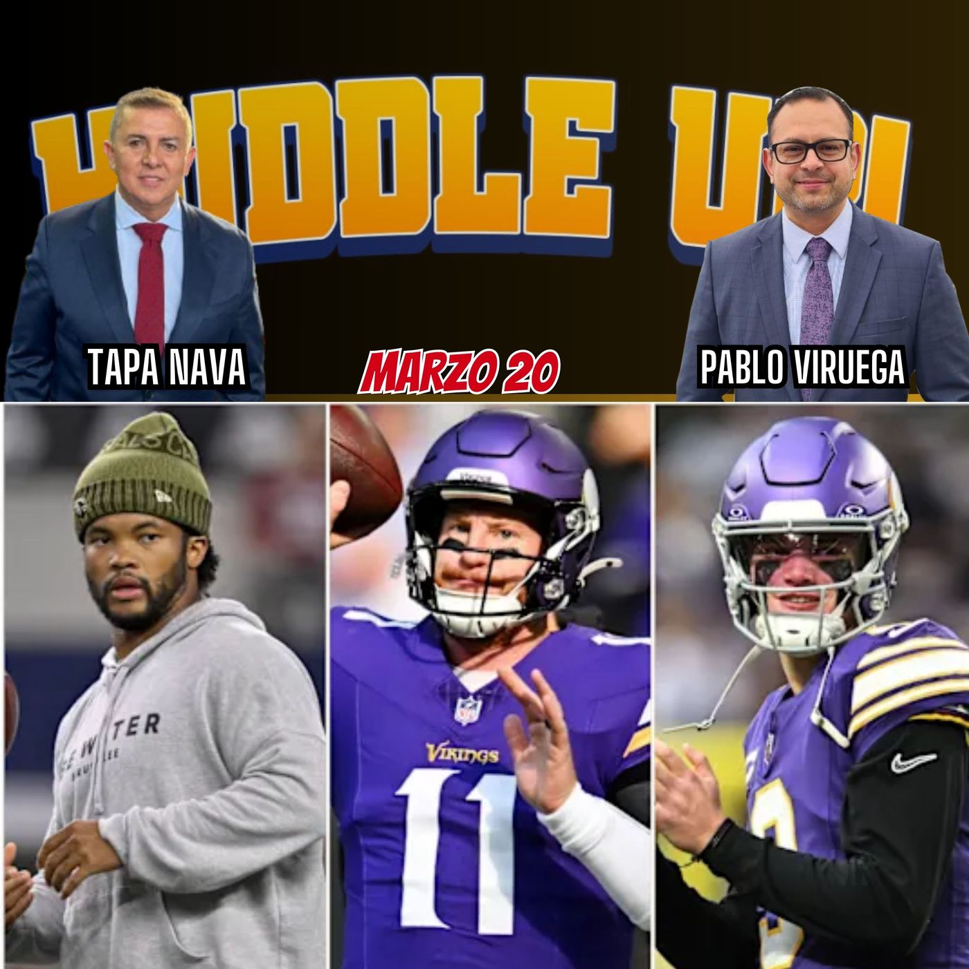 HuddleUP 20 de Marzo NFL @TapaNava & @PabloViruega