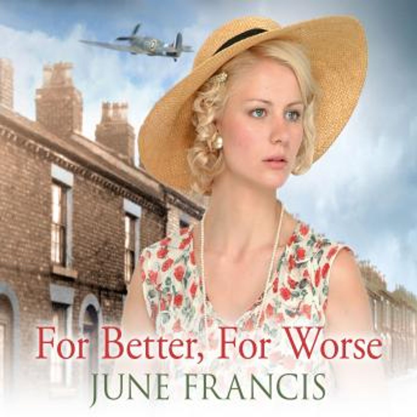 For Better, For Worse by June Francis episode artwork