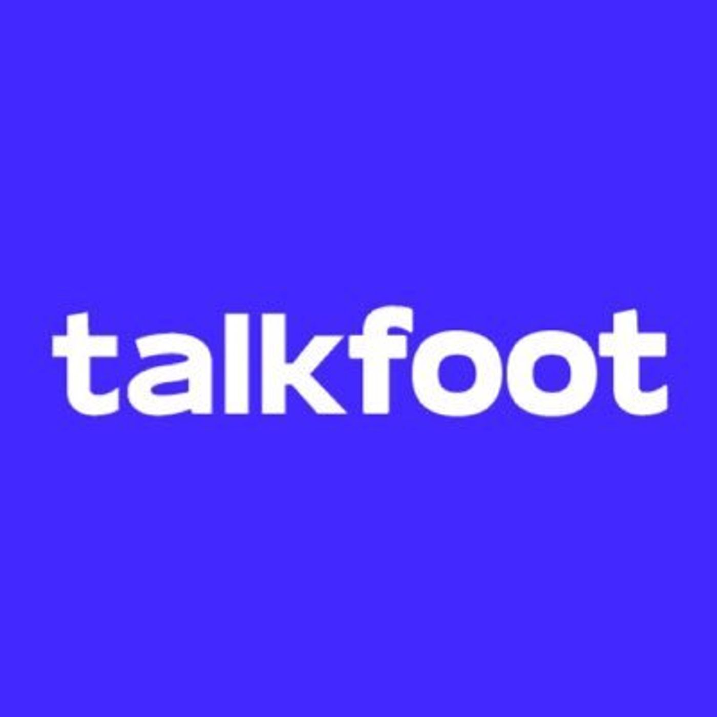 Talk Foot