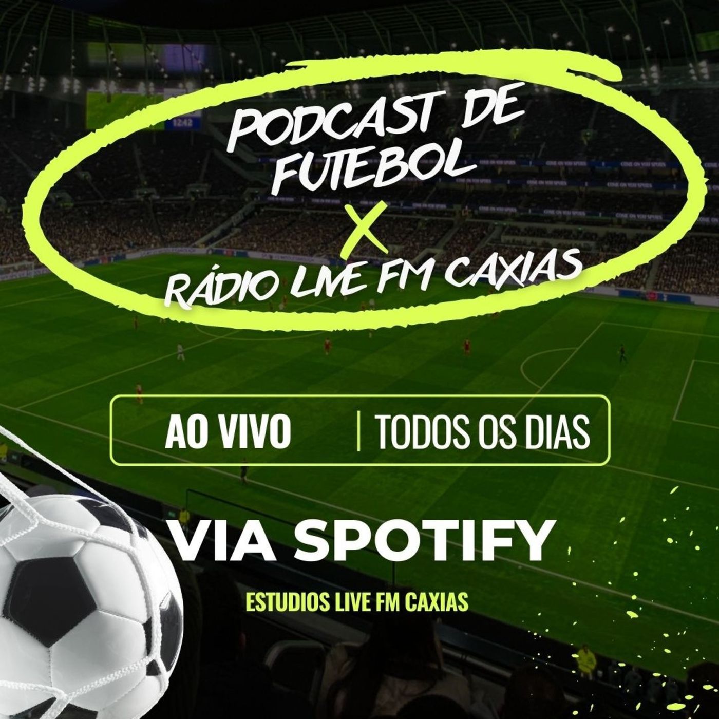 Pod Cast Futebol Rádio Live Fm Caxias