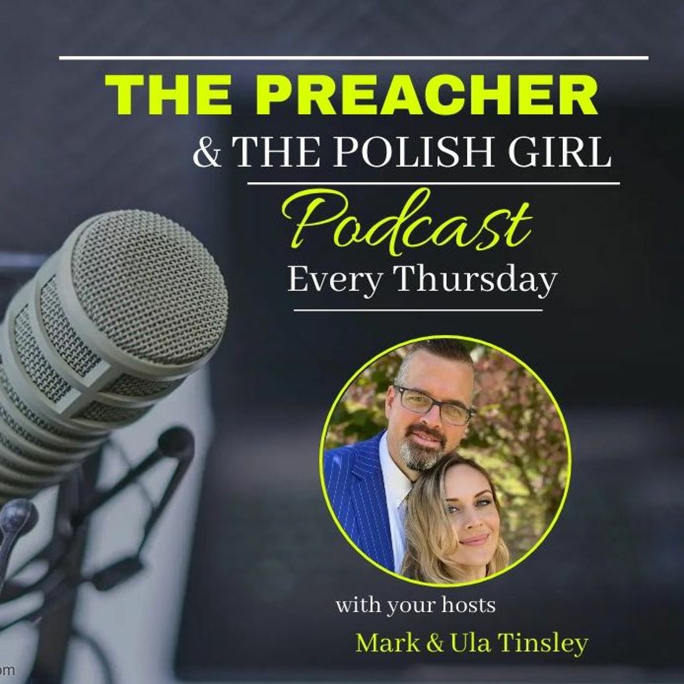 The Preacher and The Polish Girl - Episode 1 - "When Mark Met Ula" episode artwork