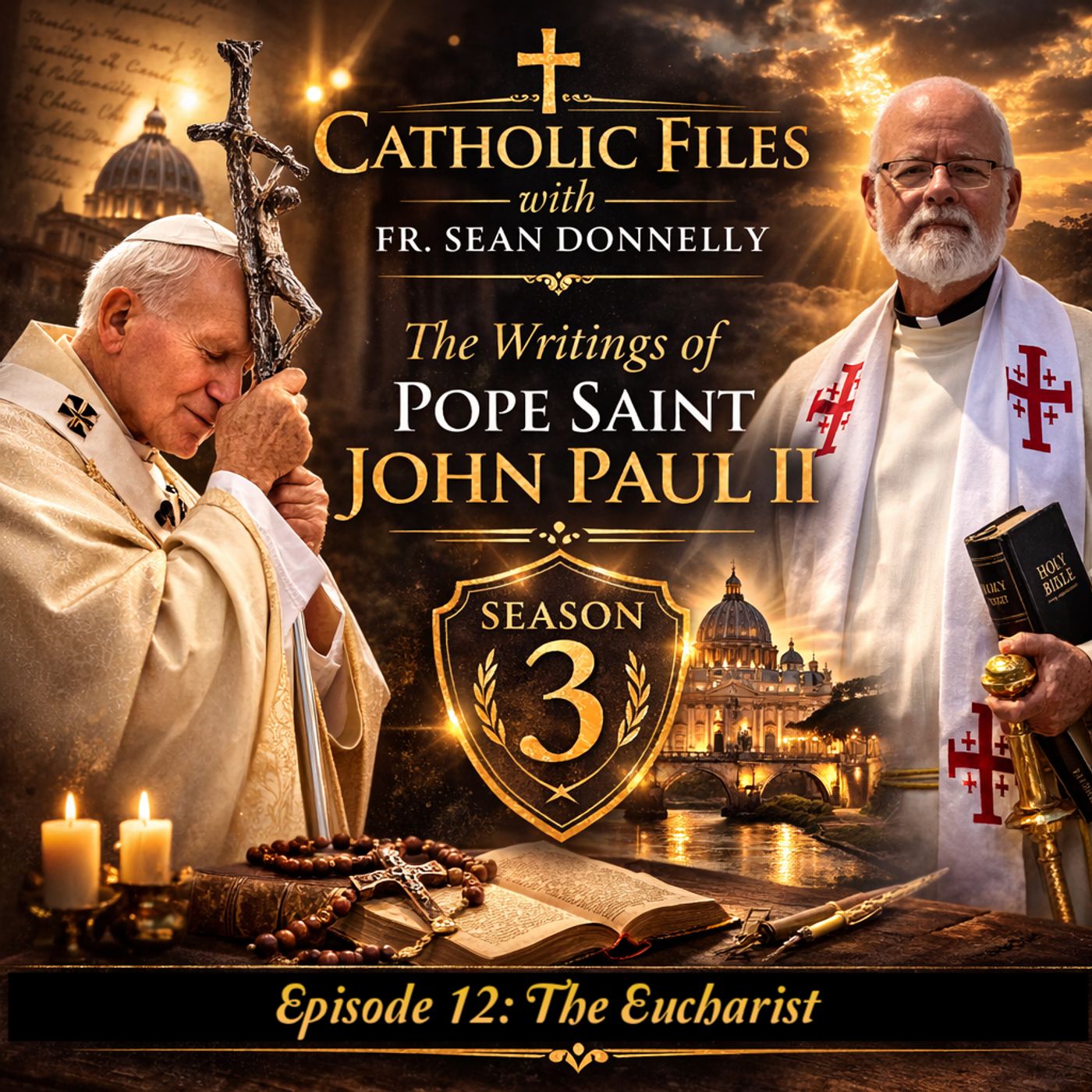 The Catholic Files - The Eucharist with Father Donnelly - Season 3, Episode 12 episode artwork