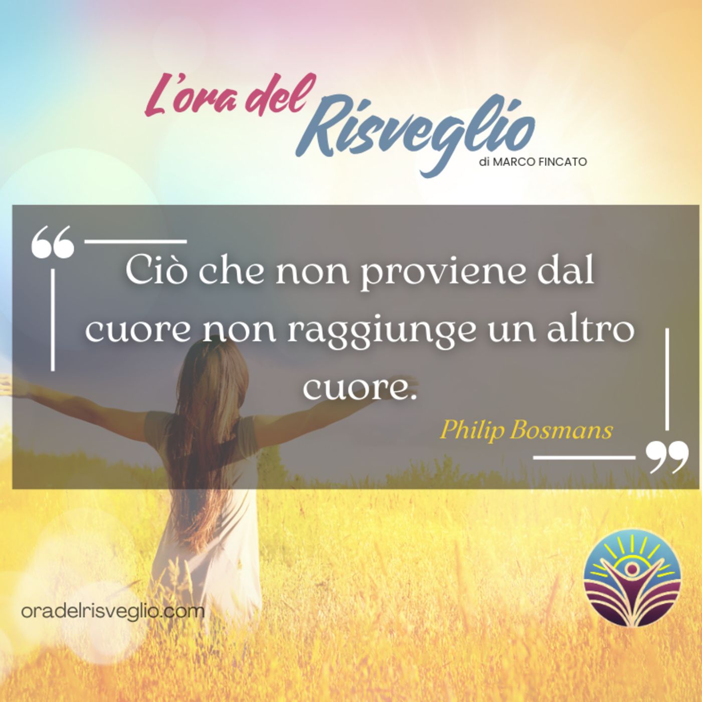 L\'ora del RISVEGLIO