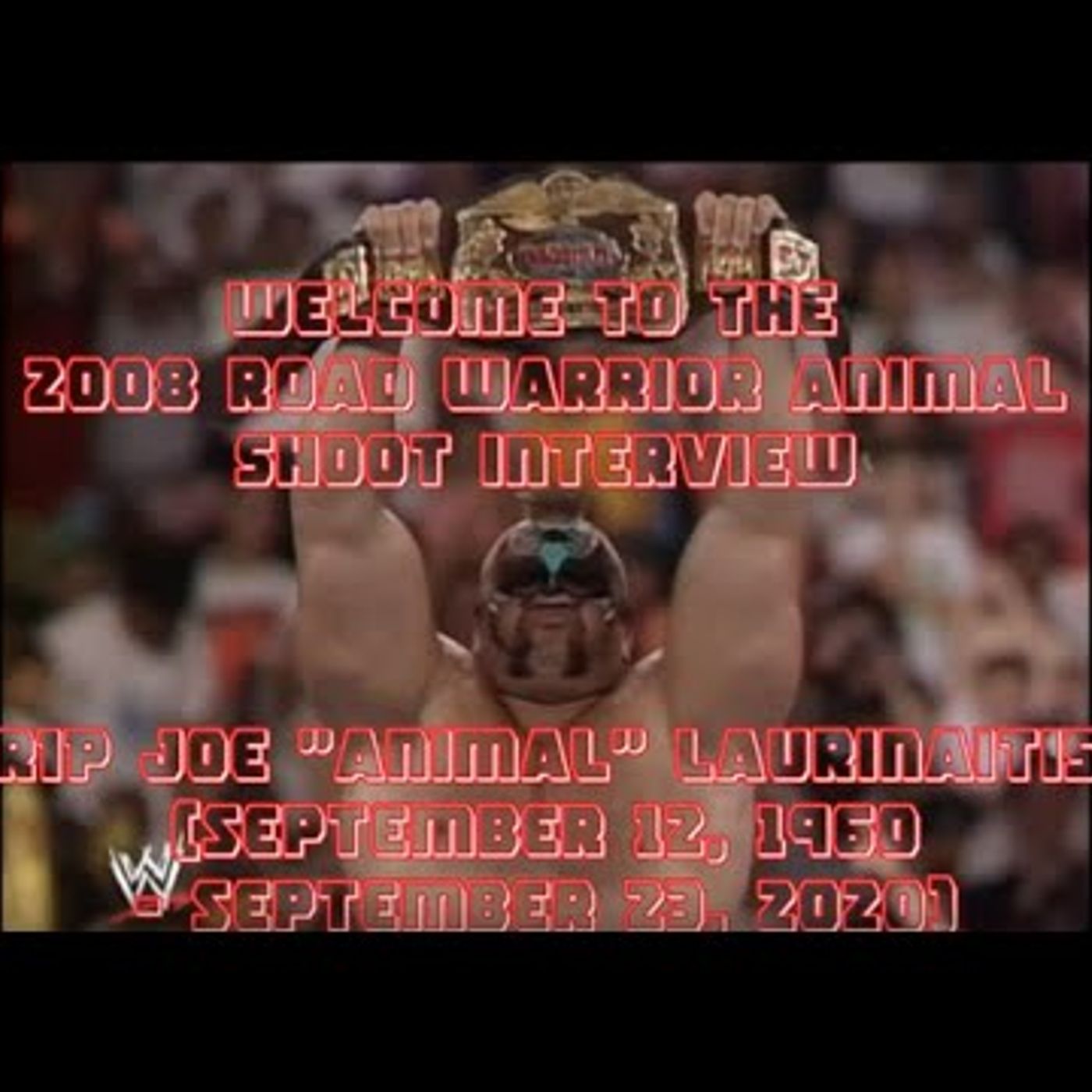 2008 Road Warrior Animal Shoot Interview (RIP Road Warrior Animal)