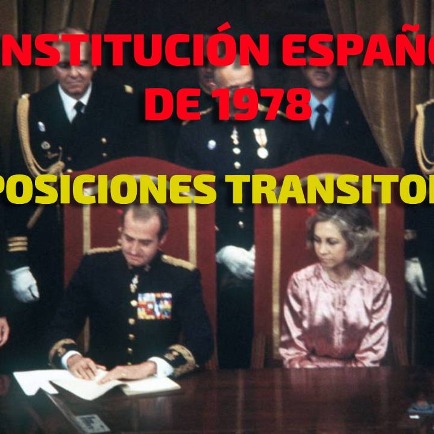 Disposiciones Transitorias: Constitución Española 1978