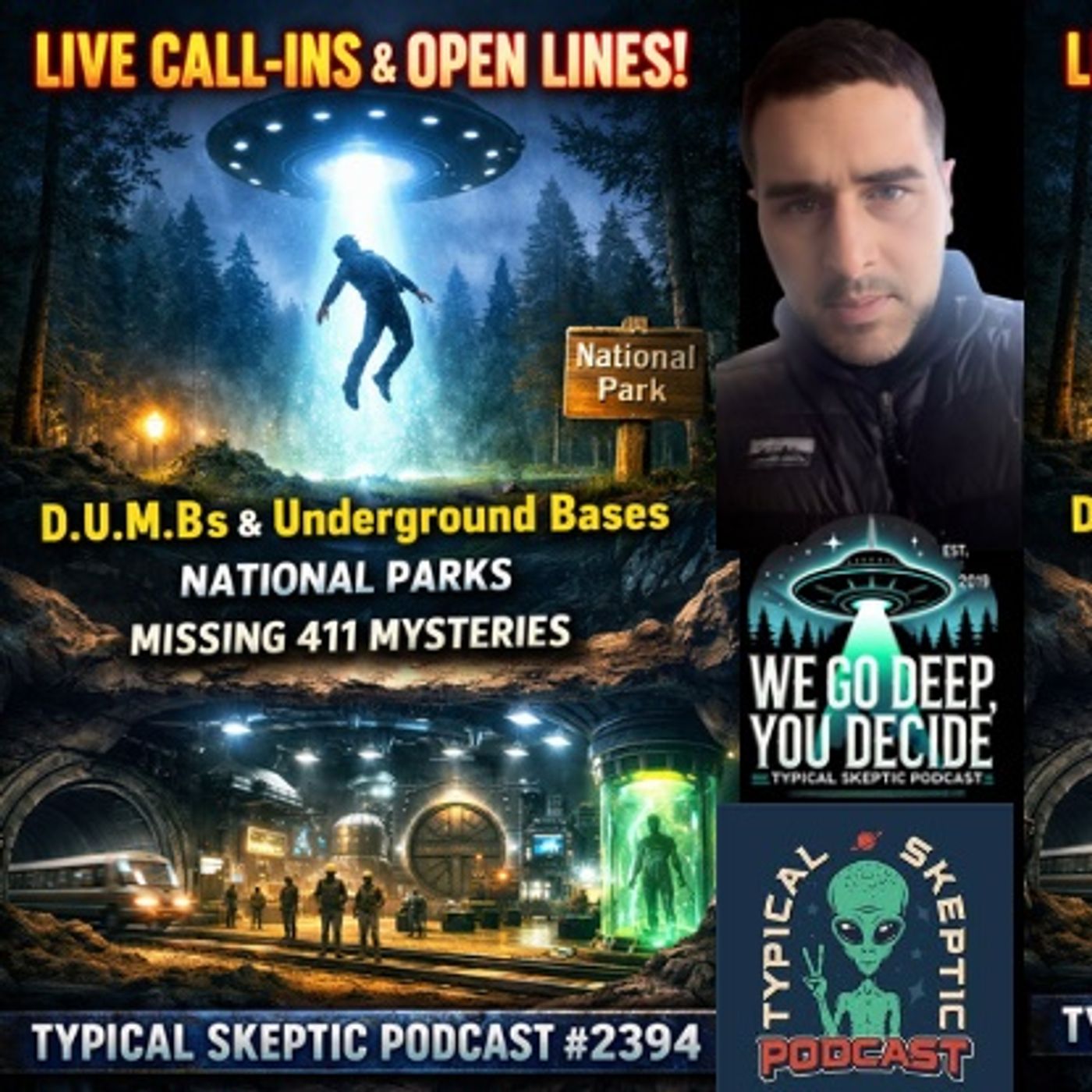 LIVE CALL-INS/OPEN LINES: DUMBs, Missing 411 & What’s Beneath Our National Parks - TSP # 2394