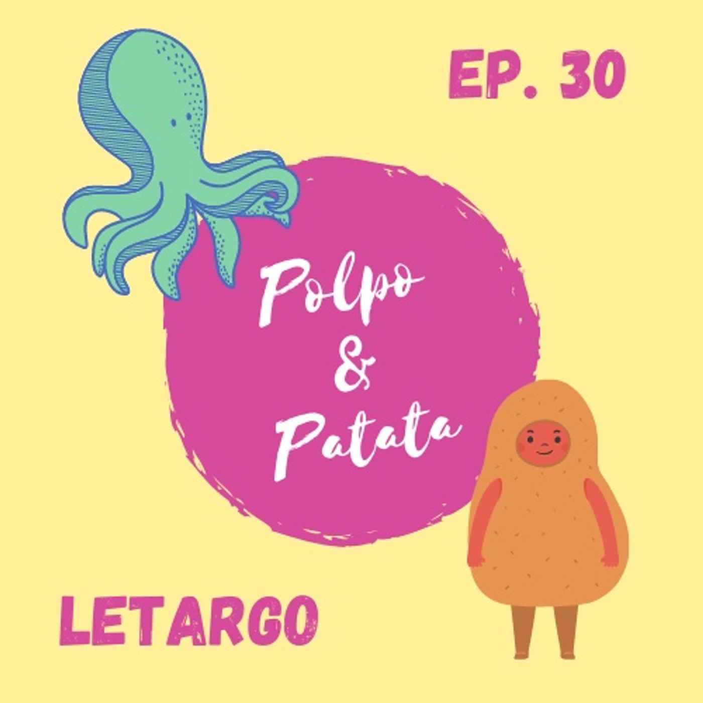 ep. 30 - Letargo episode artwork
