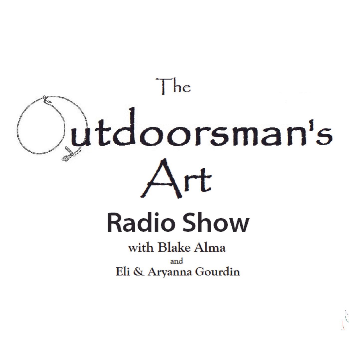 The Outdoorsman\'s Art Podcast