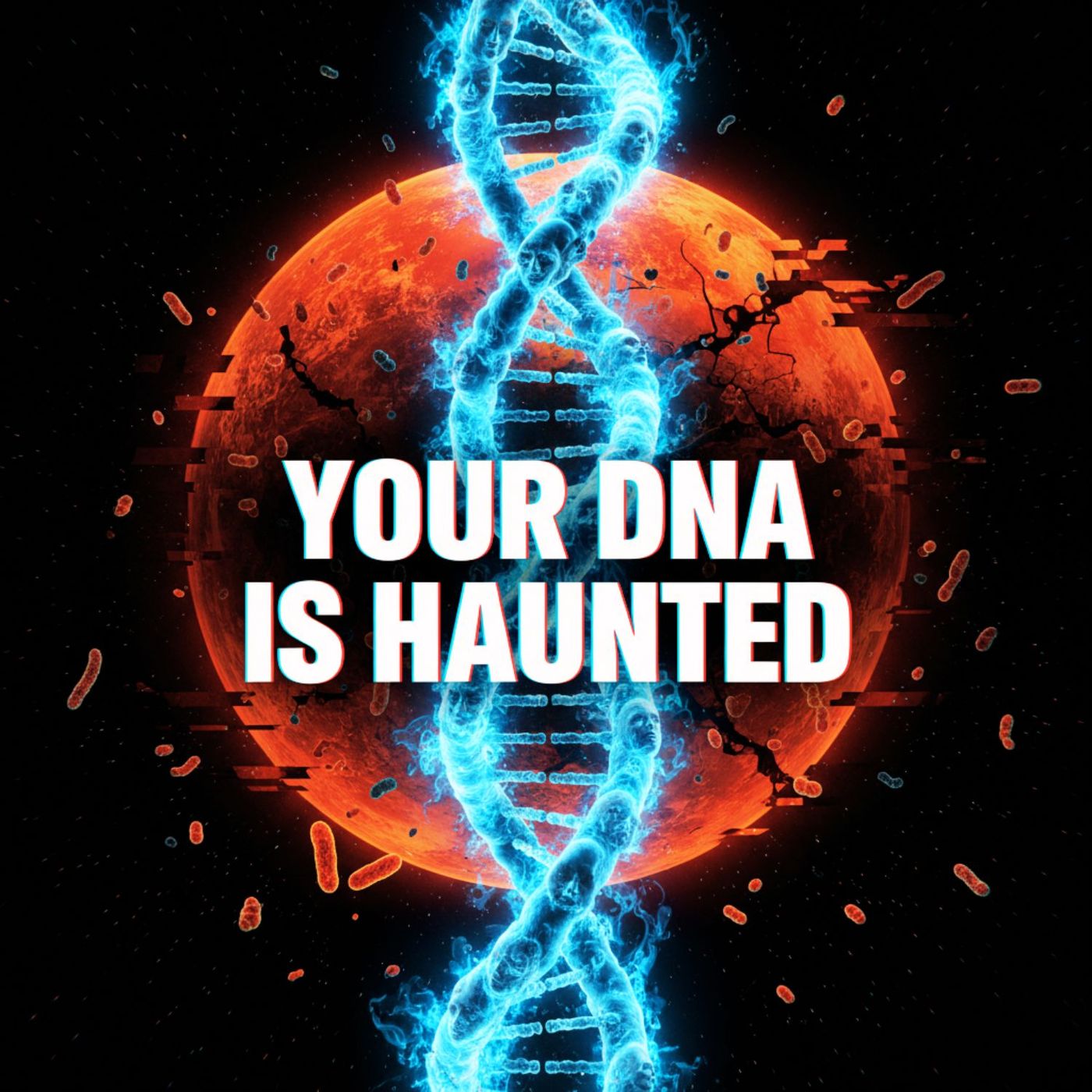 Your DNA is Haunted: 10 Science Anomalies That Break Reality (Ancestral Trauma, Gut Mind Control & Forbidden Planets)