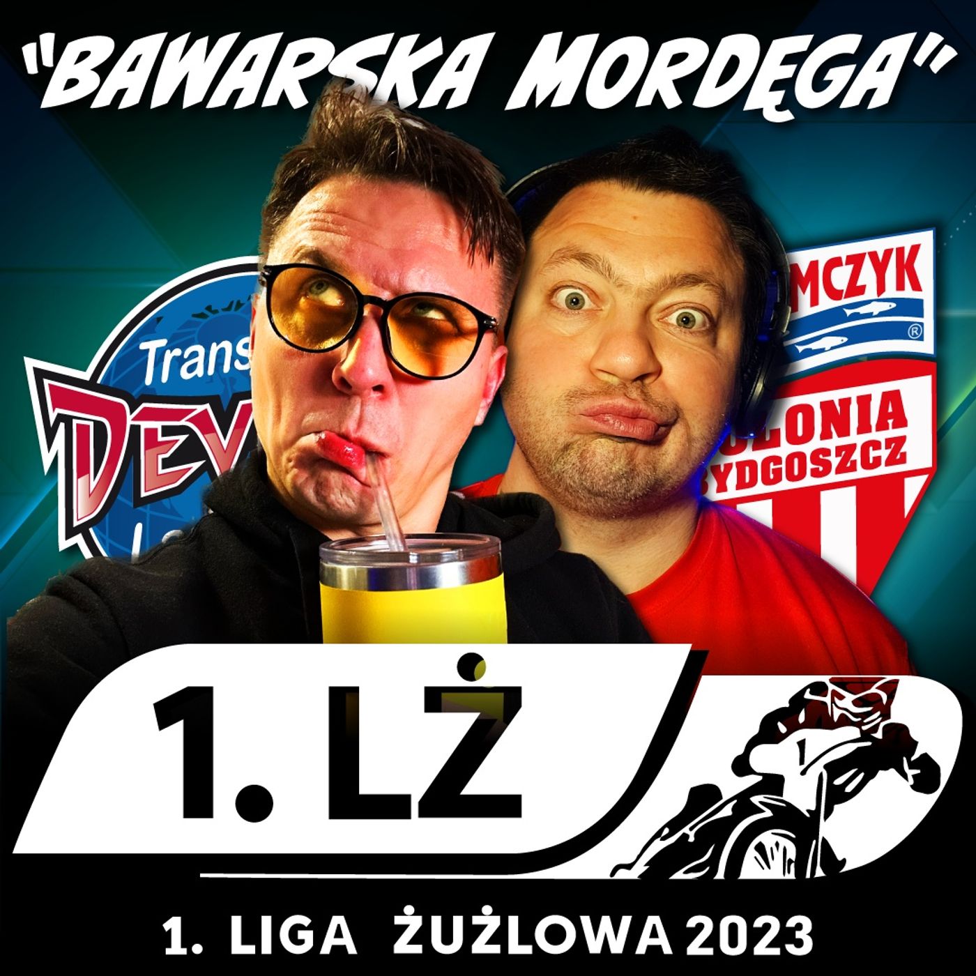 LANDSHUT DEVILS vs. POLONIA BYDGOSZCZ (1. LIGA ŻUŻLOWA 2023 - ĆWIERĆFINAŁ) episode artwork