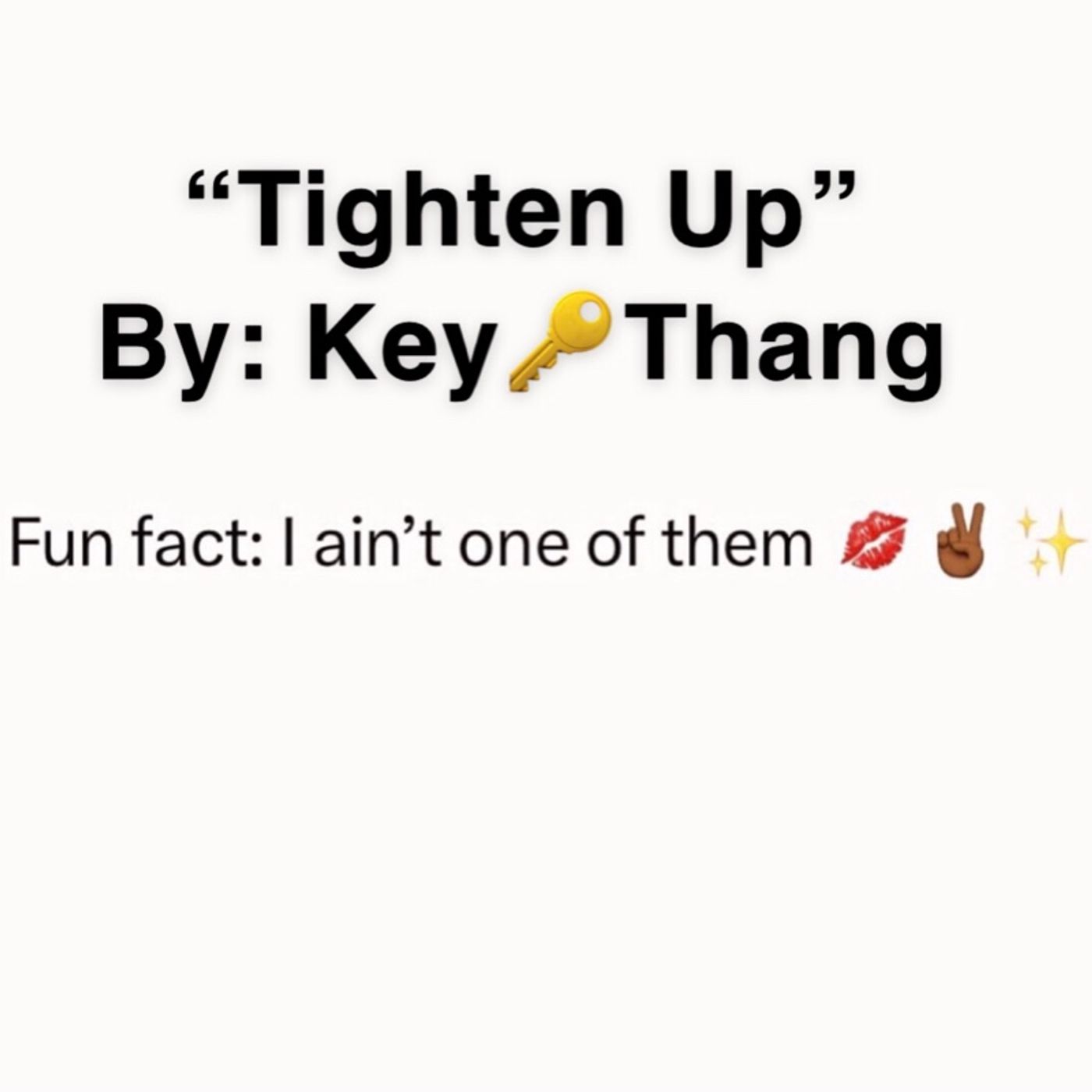 Tighten Up episode artwork