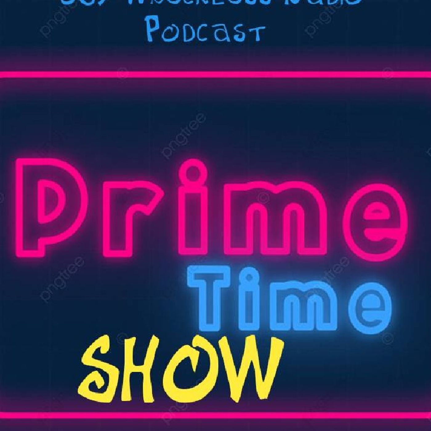 Prime Time Show episode artwork