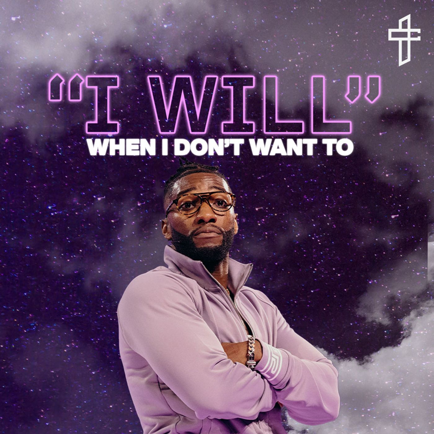 I Will When I Don’t Want To // Worship On The Word (Part 2) // Michael Todd