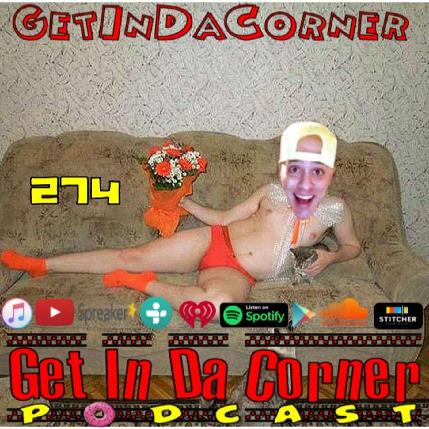 Drew Sample, You're an A$$Hole - Get In Da Corner podcast 274 episode artwork