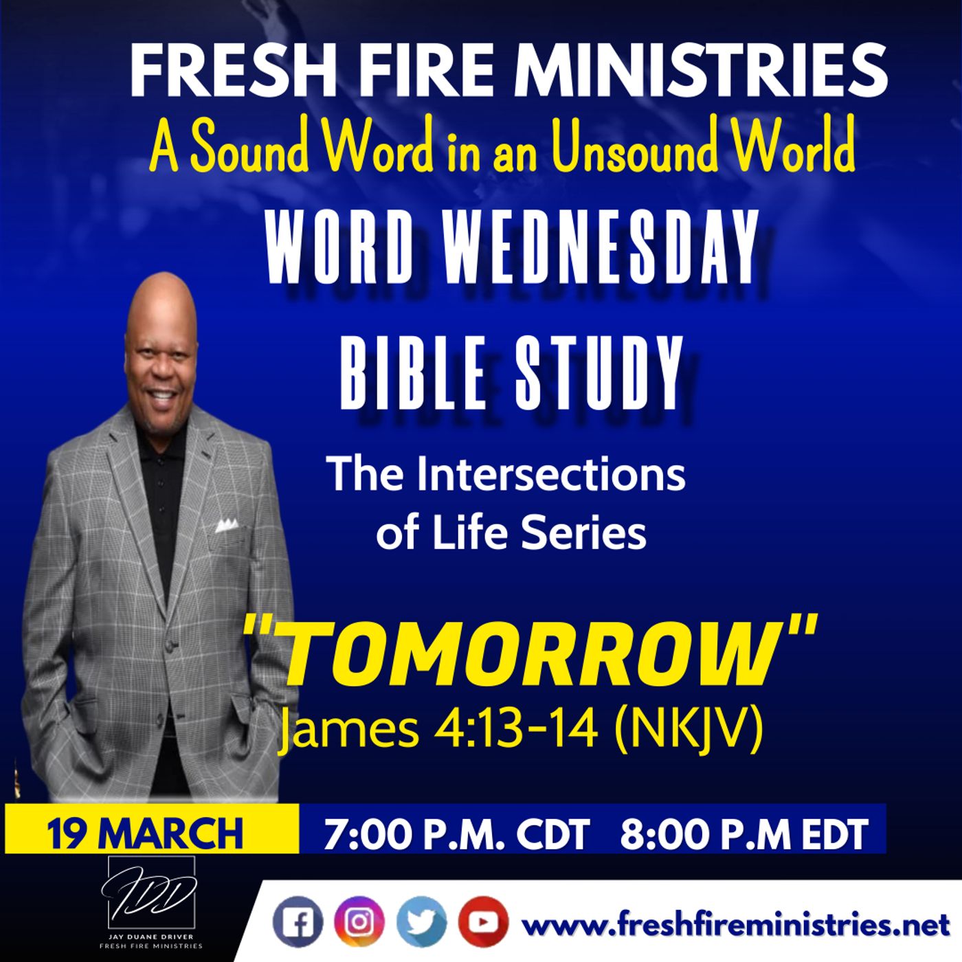 Word Wednesday Bible Study THE INTERSECTIONS OF LIFE SERIES "Tomorrow" James 4:13-14 (NKJV) episode artwork