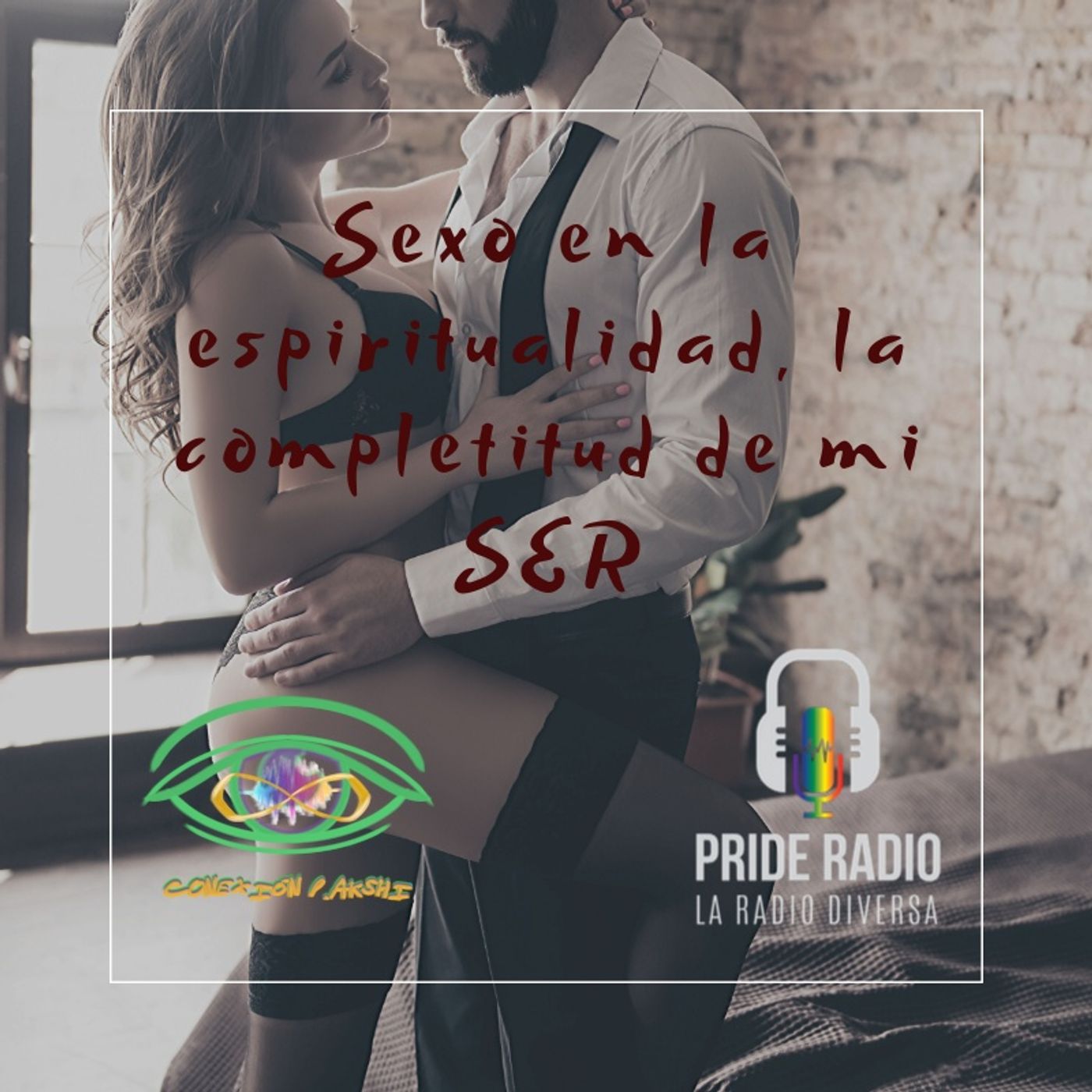 Sexo en la espiritualidad, la completitud de mi ser