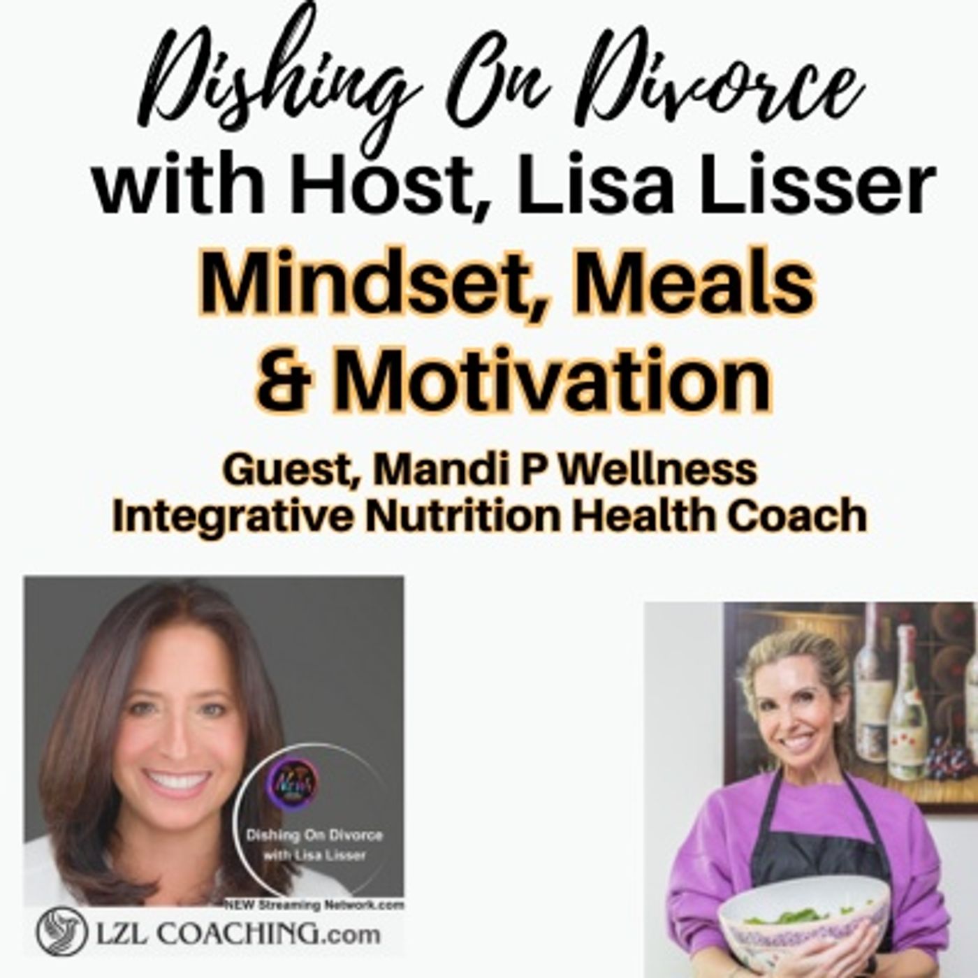 Mindset, Meals & Motivation with Guest Mandi P Wellness episode artwork