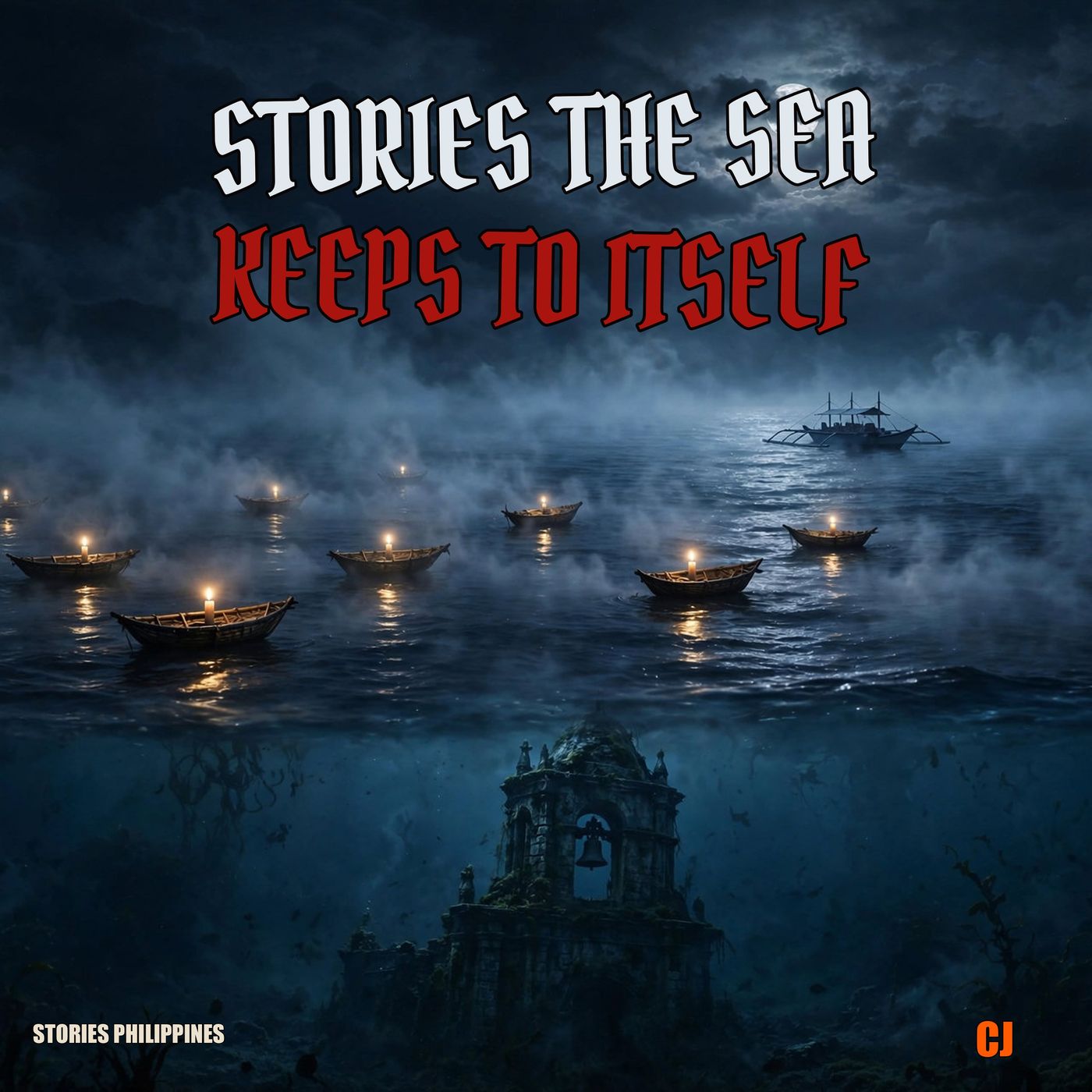Stories the Sea Keeps to Itself Stories the Sea Keeps to Itself
