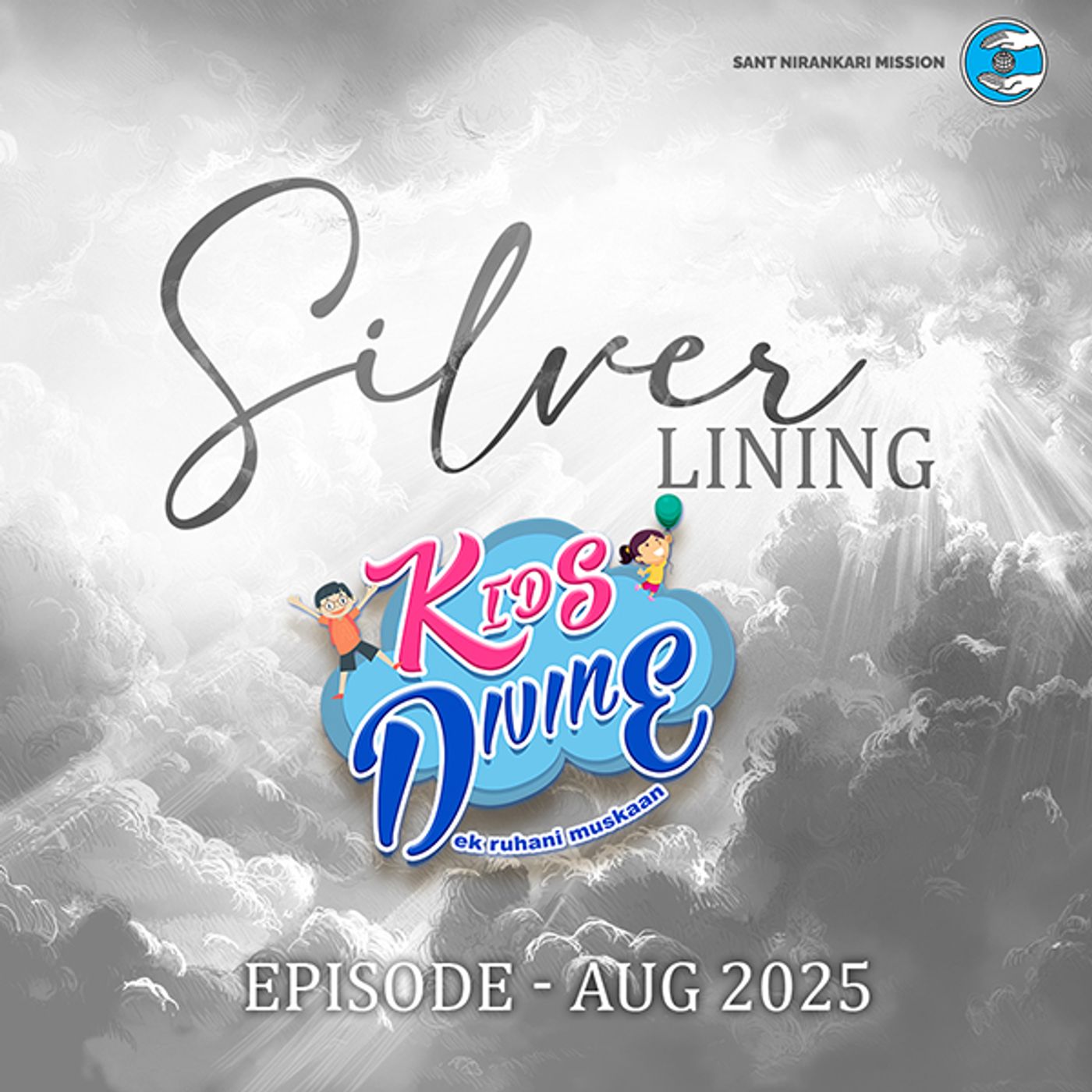Silver Lining ::: Episode of August 2025 episode artwork
