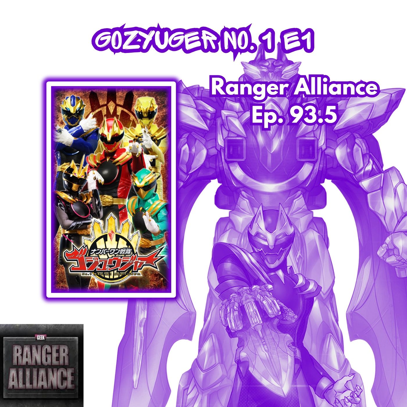 Ranger Alliance Episode 94 Gozyuger No. 1 Ep1
