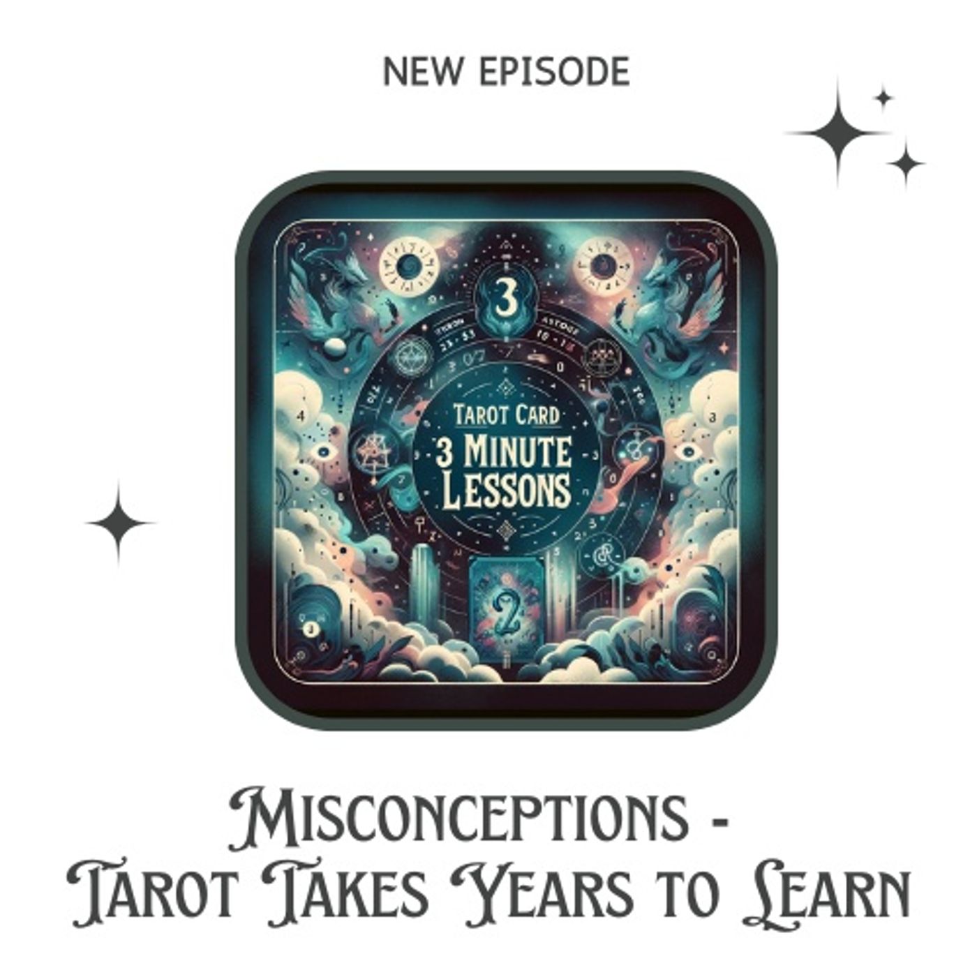 The Truth About Tarot: It doesn't take years to learn!