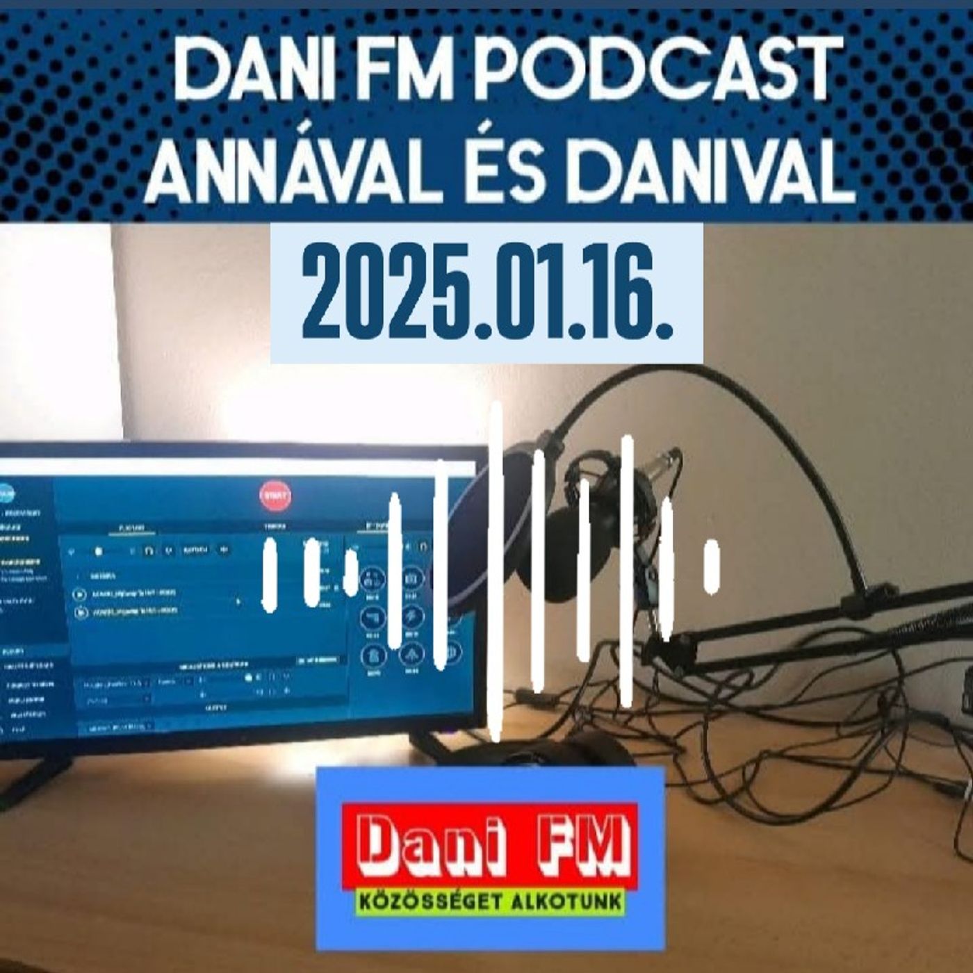 Dani FM - Közösséget alkotunk