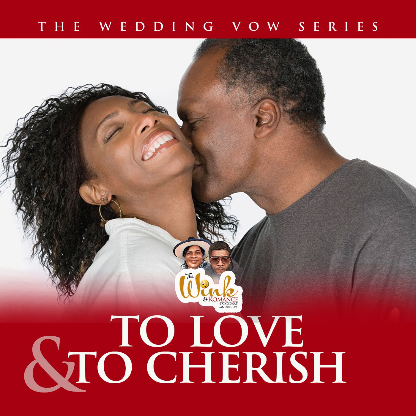 To Love and To Cherish