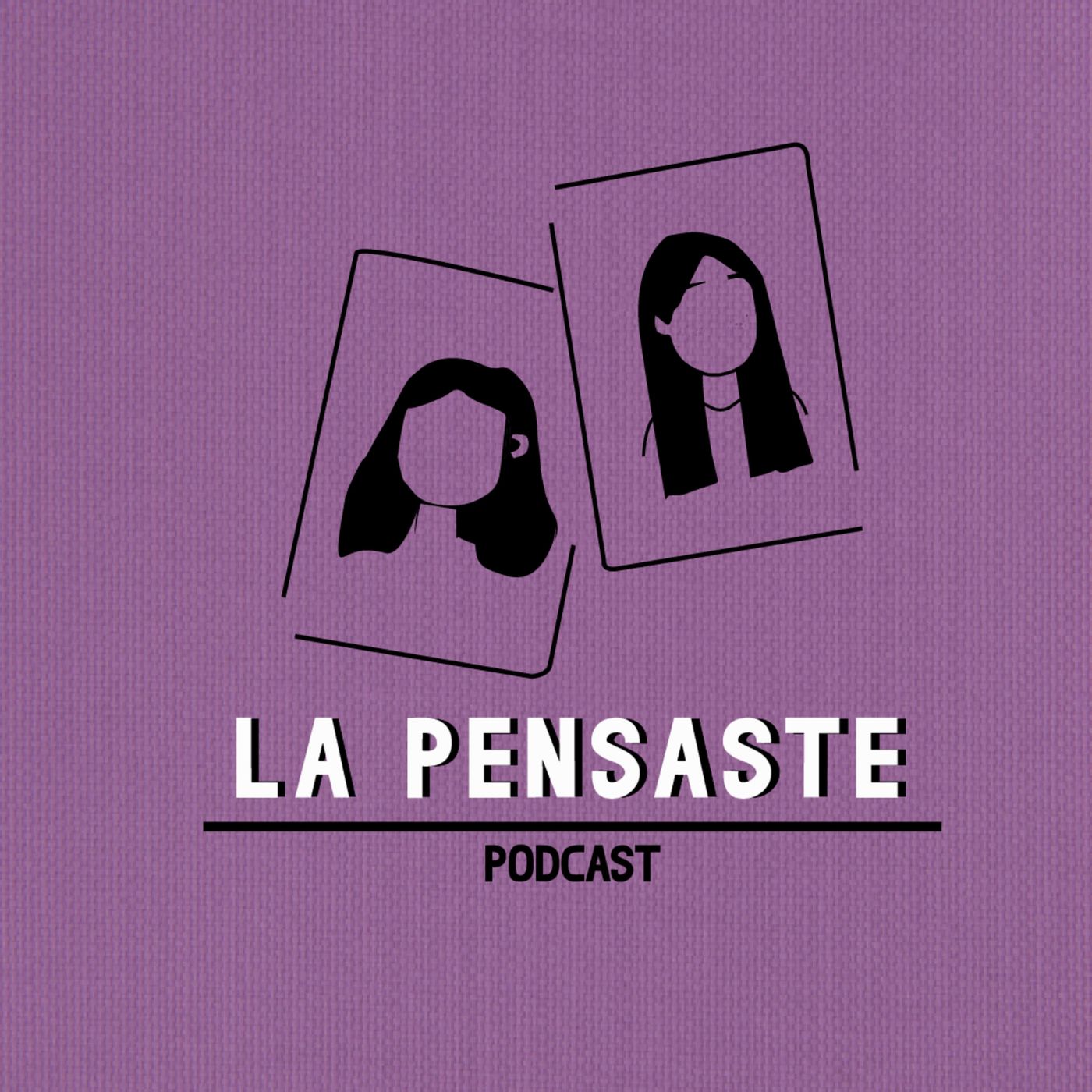 La Pensaste Podcast